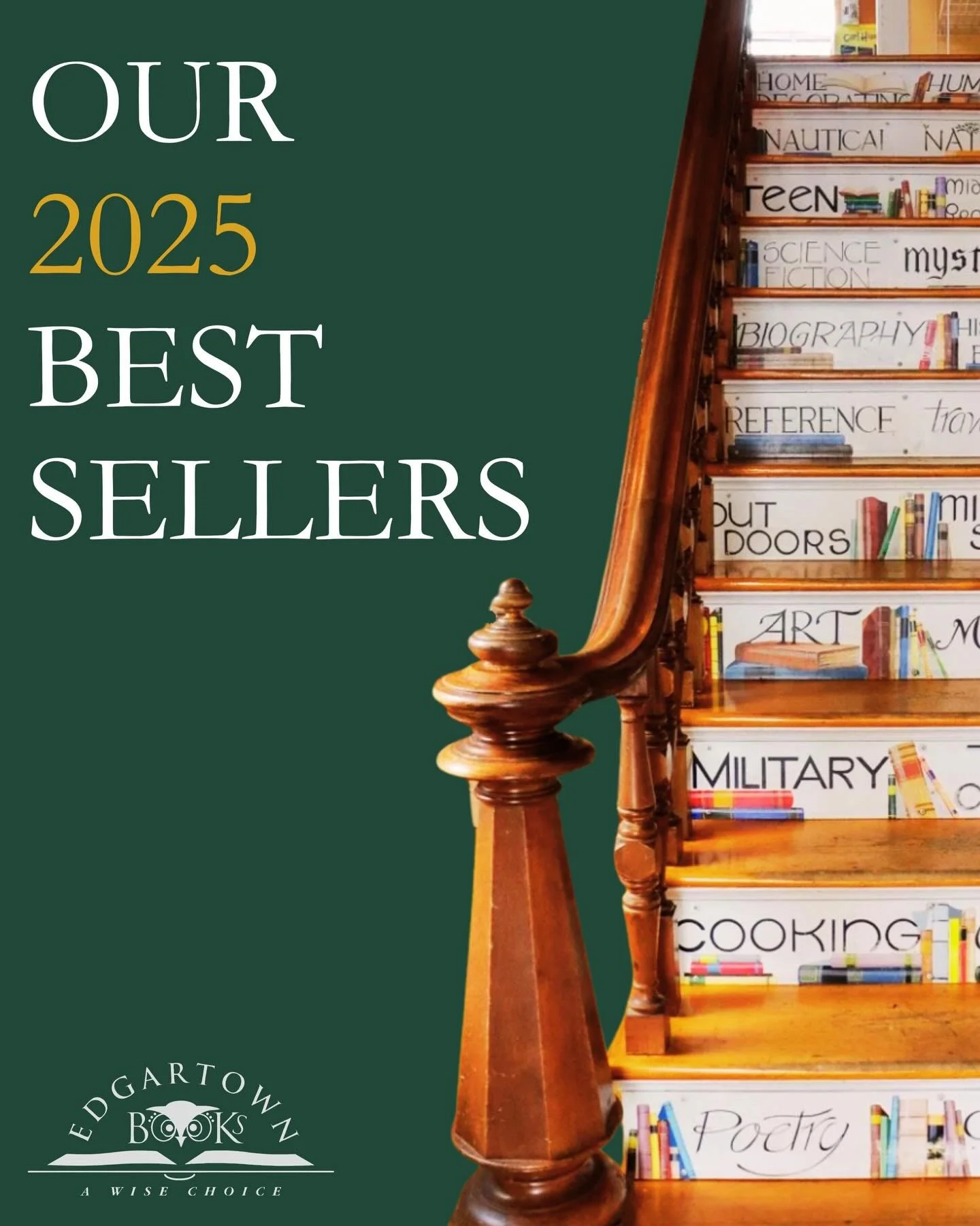 The results are in! 🎉 Thank you for an amazing 2025 at Edgartown Books &mdash; you made it such a special year. Here are our top-selling picks in fiction, non-fiction, and classics. We&rsquo;d love to know: what book did you enjoy most from us this 