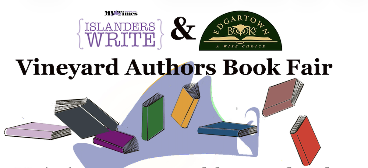 Islanders Write: Vineyard Authors Book Fair