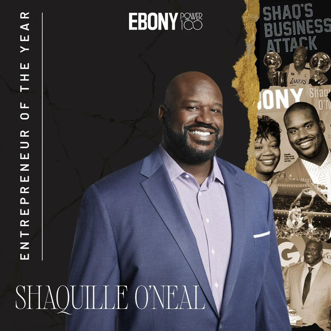 Ebony_Magazine_Power100_EntrepreneueroftheYear_ShaquilleONeal1080x1080.jpg