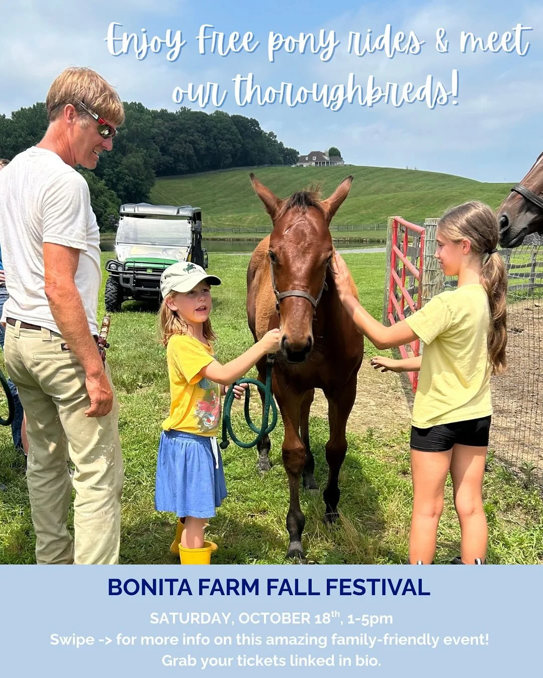 Get your tickets today! From free pony rides to up-close moments with our legendary thoroughbreds, your ticket to the Bonita Farm Fall Festival unlocks a day full of unforgettable experiences for the whole family!

🎫 Tickets linked in bio! 

#farmli