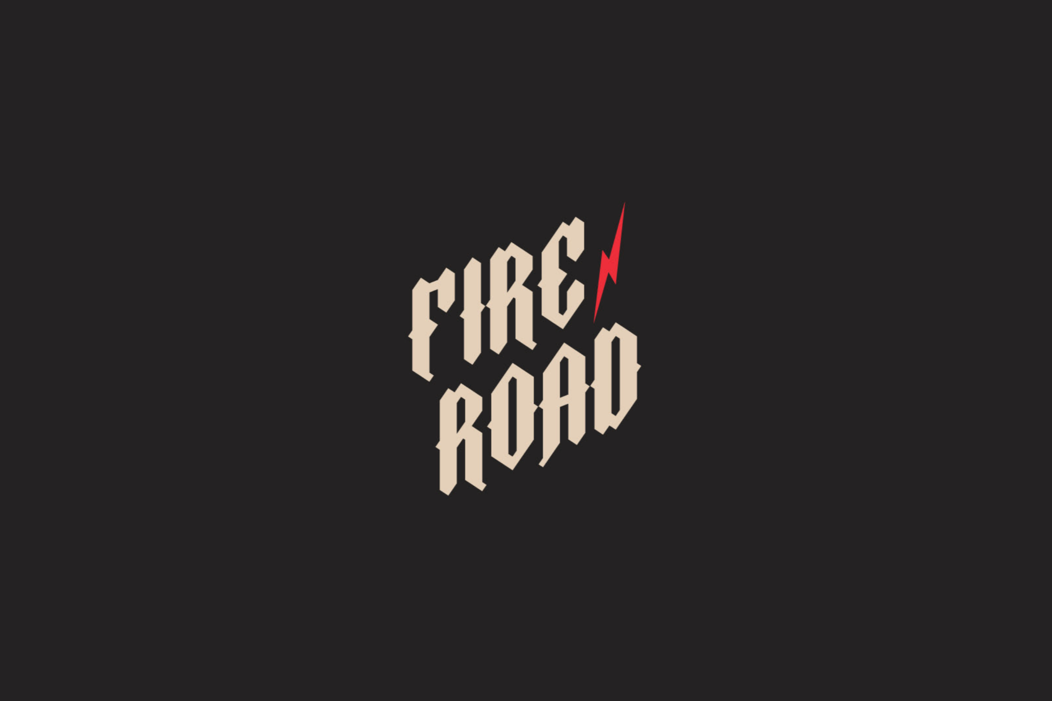 Fire Road