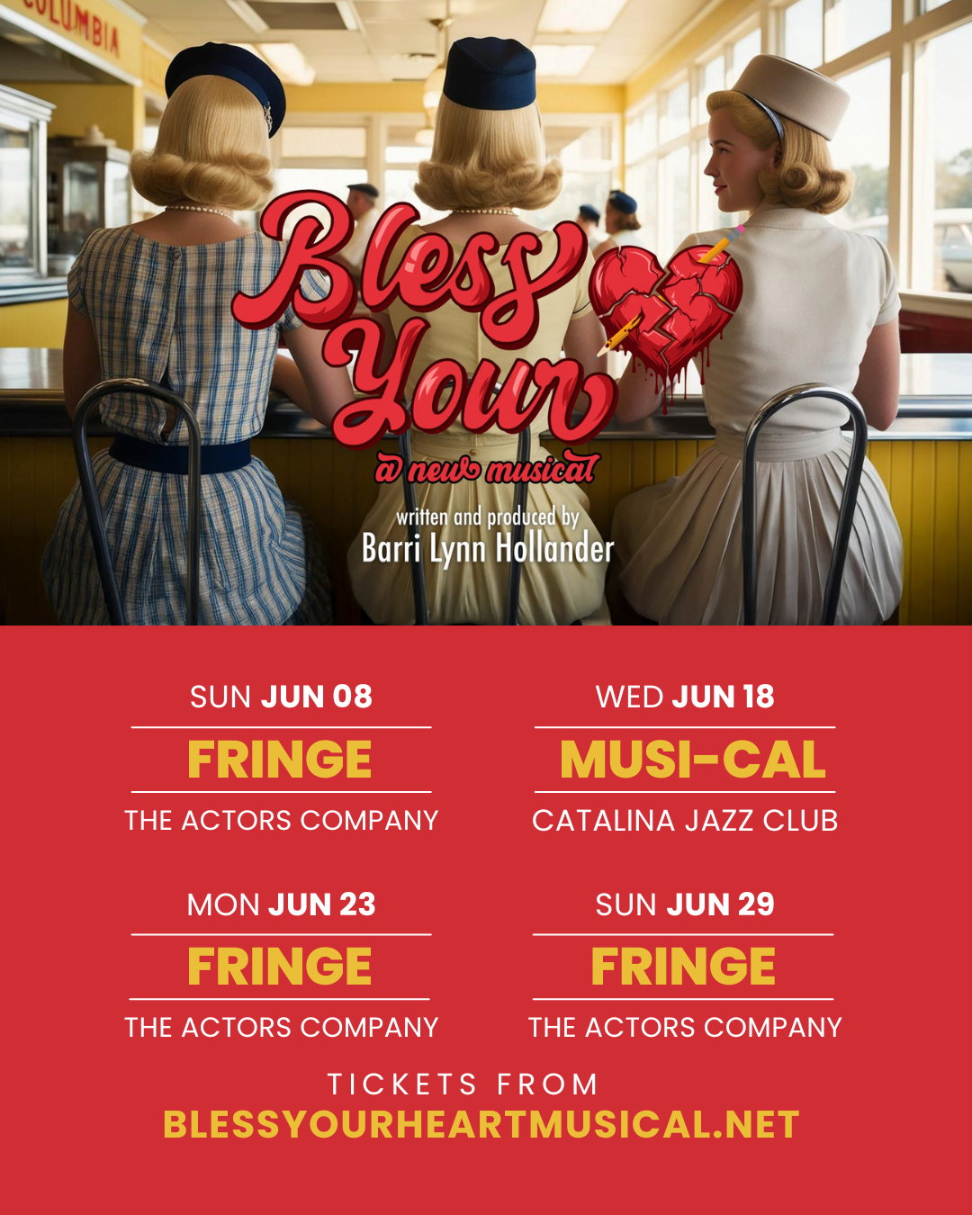 "Bless Your Heart" @ Hollywood Fringe Festival
