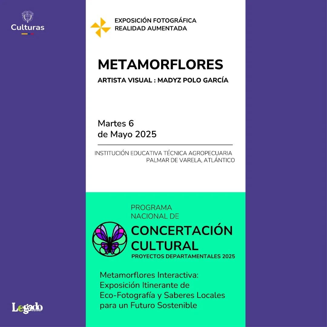 🌿✨ Metamorflores Interactiva llega a Palmar de Varela 🌸📸
Te invitamos a vivir una experiencia única donde el arte, la naturaleza y la tecnología se encuentran.
Exposición de eco-fotografía con realidad aumentada que c