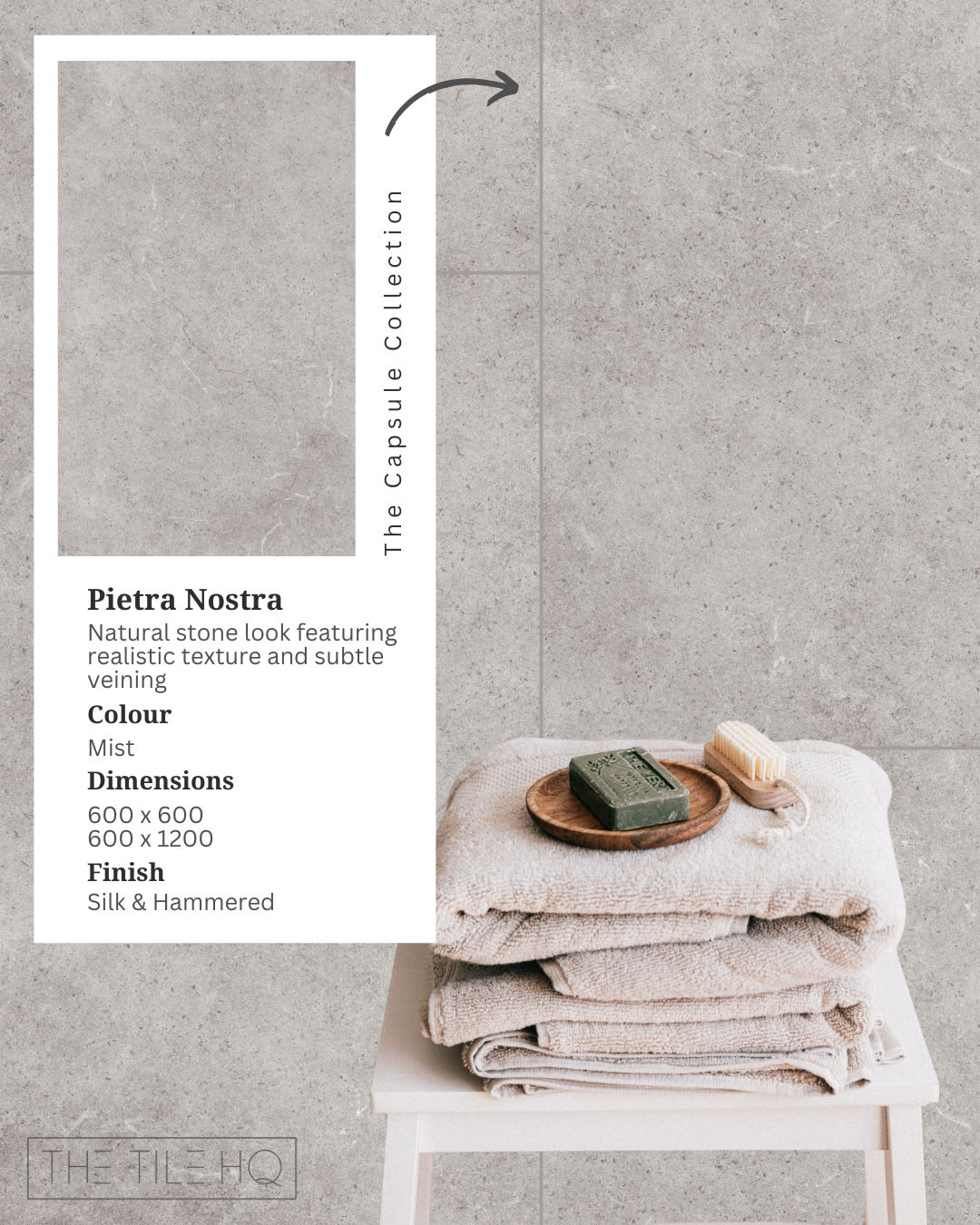 Bathroom display featuring Pietra Nostra Mist grey stone-look porcelain wall tiles, folded beige towels, a soap bar and a bath brush beside an inset product information card.