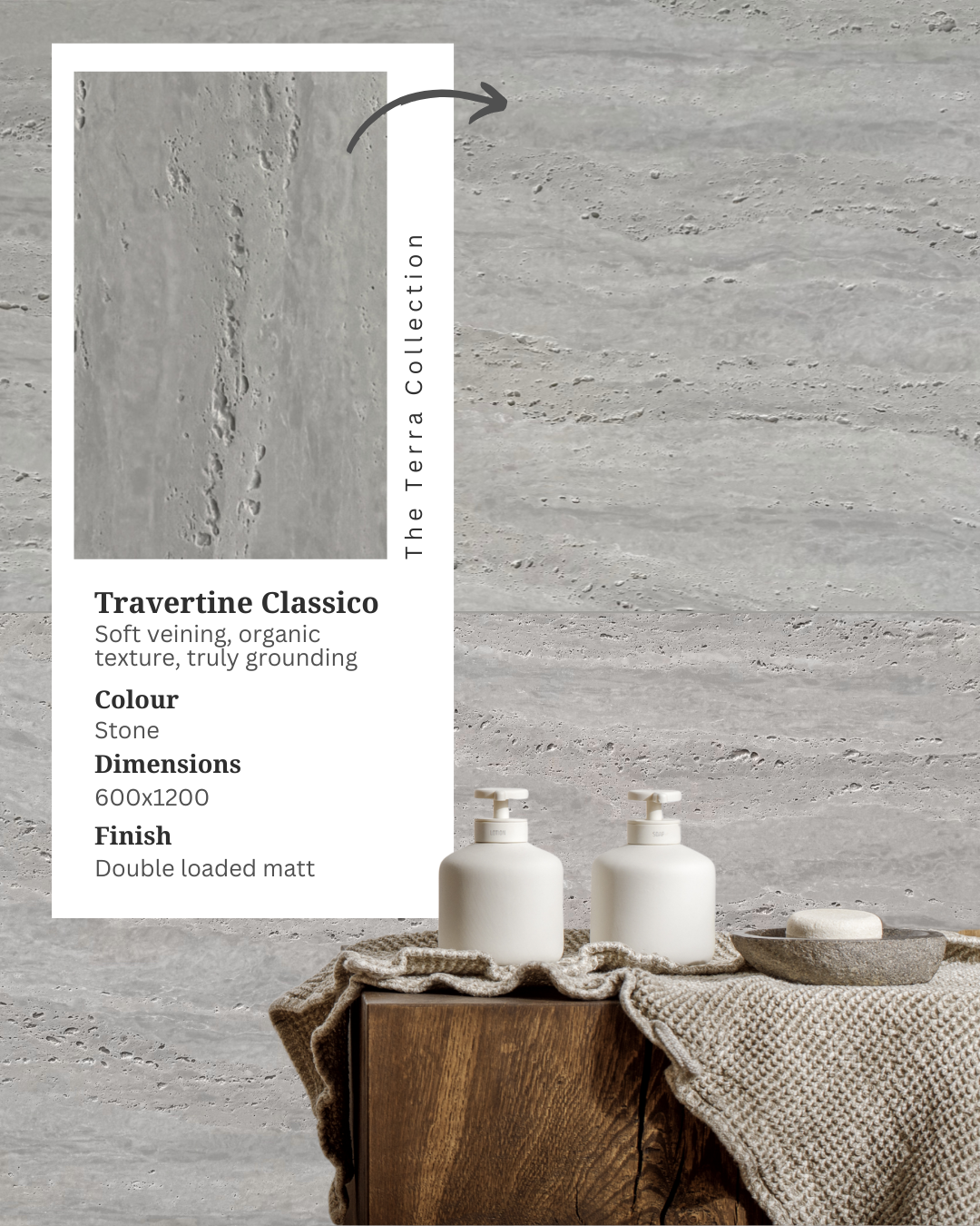 Travertine Classico Stone grey travertine-look porcelain wall tiles styled with a timber stool, knitted towel and white soap bottles, alongside an inset product information card.
