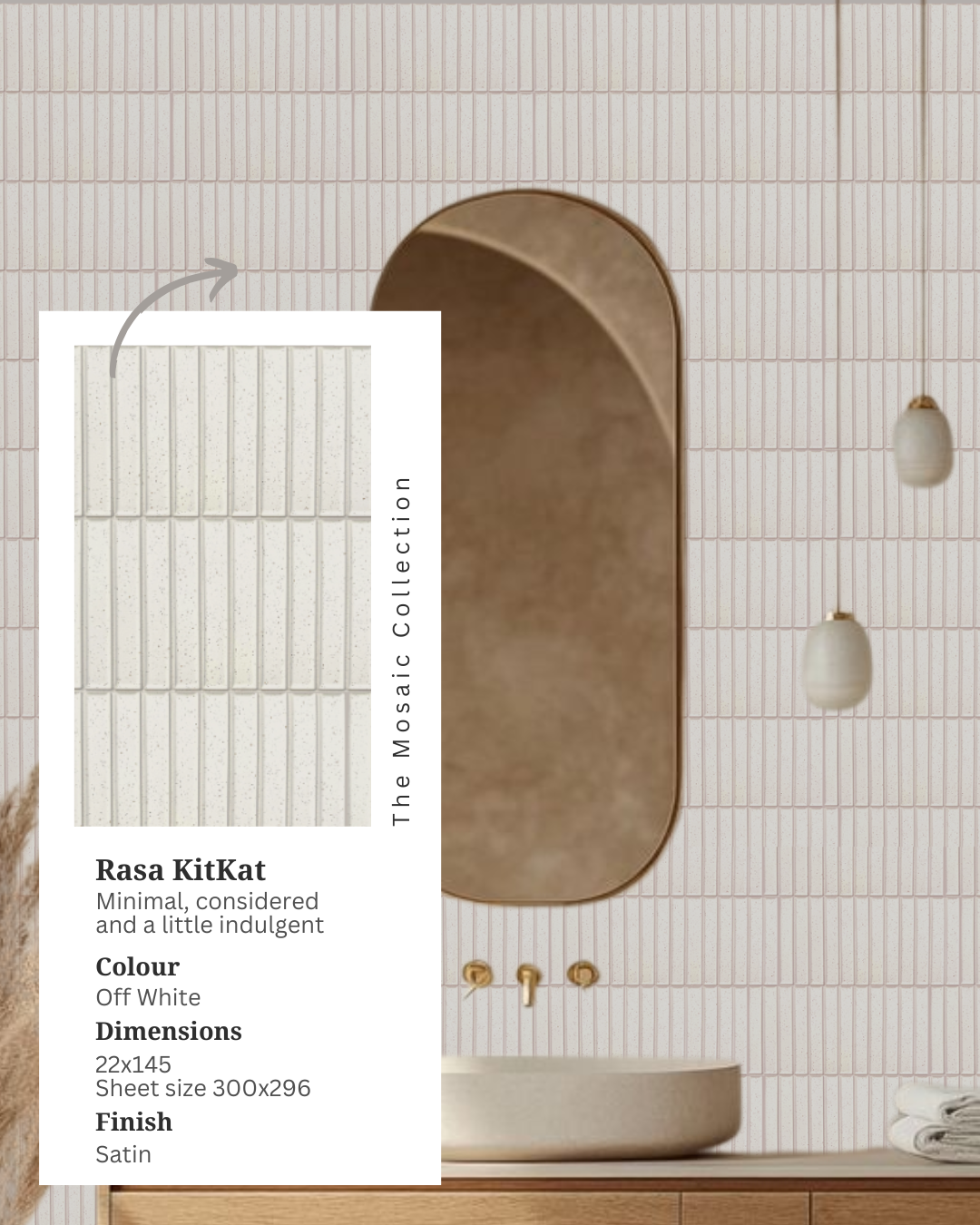 Bathroom vanity featuring Rasa KitKat off-white porcelain finger mosaic wall tiles, an oval mirror, brass tapware and a round white basin with an inset product information card.