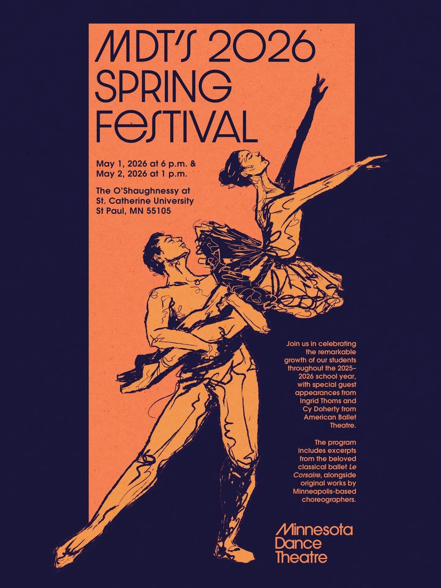 MDT&rsquo;s 2026 Spring Festival will take place May 1&ndash;2 at The O&rsquo;Shaughnessy Theater at St. Catherine University!

These performances are a joyful celebration of the hard work and dedication of our students throughout the 2025&ndash;26 s