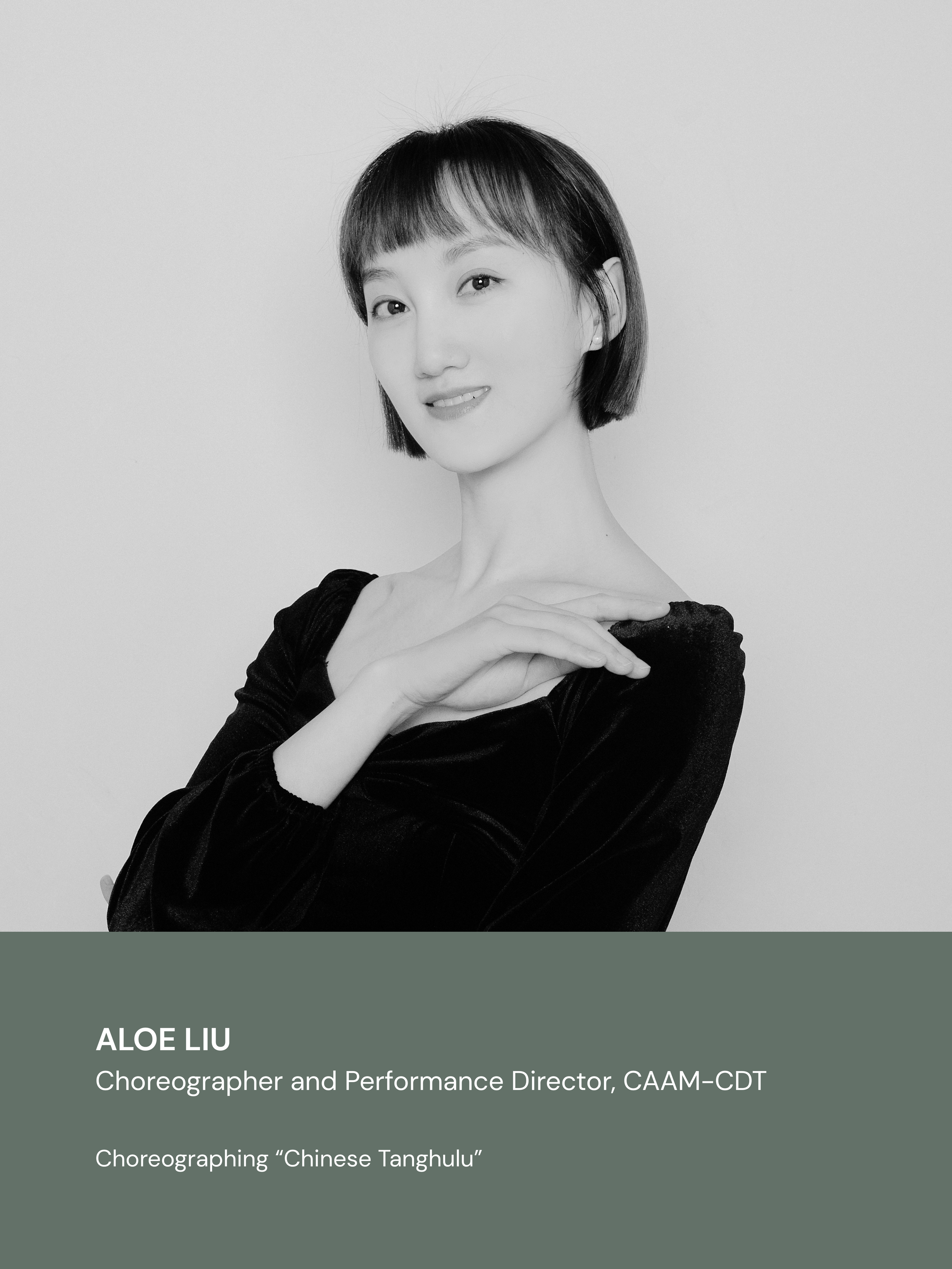 ALOE LIU
Choreographer and Performance Director, CAAM-CDT

Choreographing “Chinese Tanghulu”