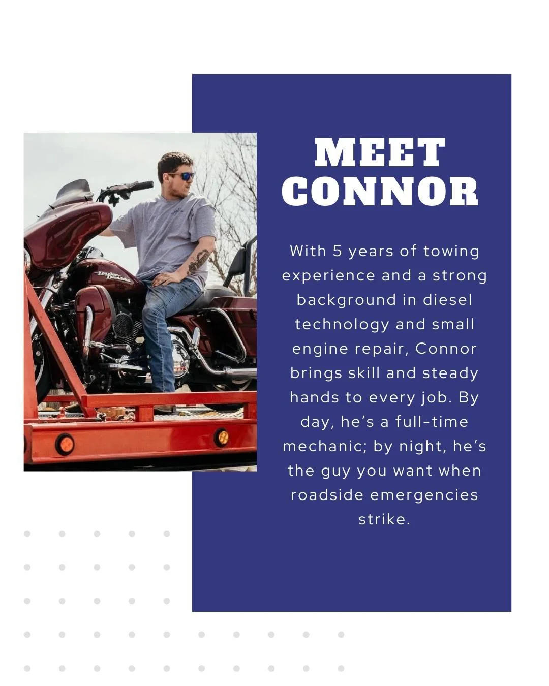 Meet Connor, the newest driver at River&rsquo;s Edge Towing. 👋

With five years of towing experience and a background in diesel technology and small engine repair, Connor knows his way around a wrench. 

By day, he&rsquo;s a full-time auto mechanic;