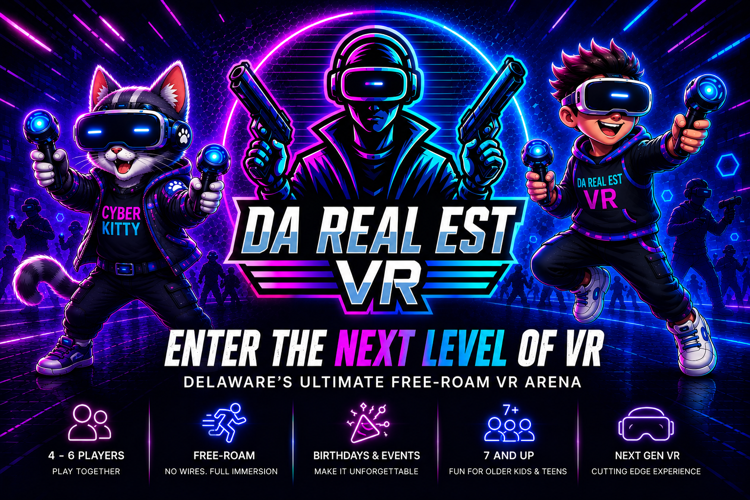 Digital graphic promoting DA REAL EST VR, an immersive virtual reality arena in Delaware. Features cartoon characters wearing VR headsets and holding controllers, a futuristic neon city background, and icons indicating 4-6 players, free-roam, birthdays & events, 7+ for older kids & teens, and next-gen VR.