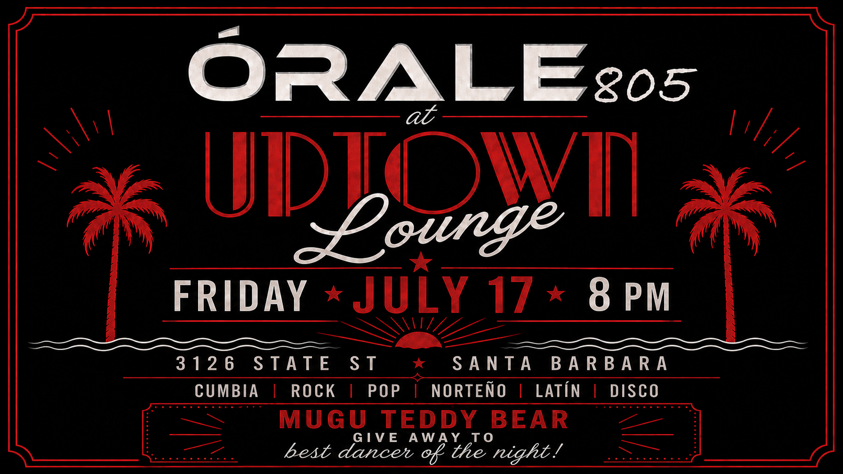 Orale 805 at Uptown Lounge