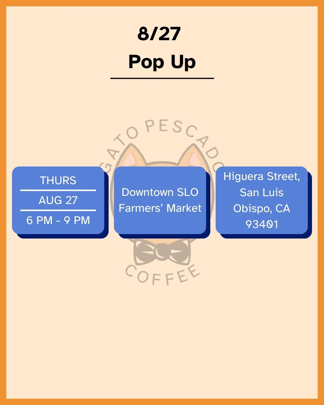 Hey y&rsquo;all, we&rsquo;re gonna be out of town this weekend, so just sticking to our staple @downtownslofarmersmarket 

We&rsquo;ll be there Thursday, August 27th, 6 - 9 PM, right by Frog and Peach. Come enjoy the purrfect cup.

- The Gato Pescado