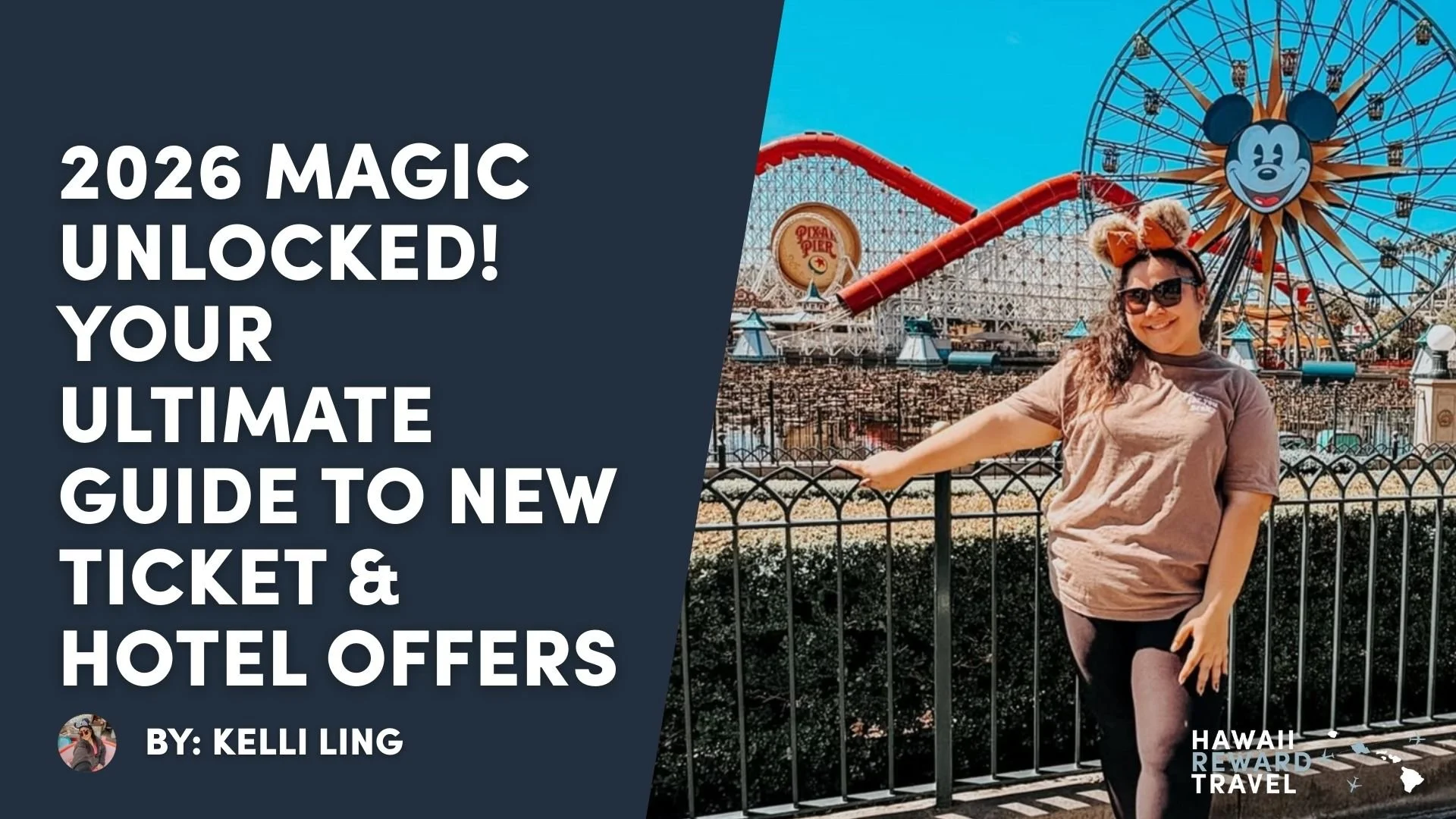 2026 Magic Unlocked! Your Ultimate Guide to New Ticket &amp; Hotel Offers