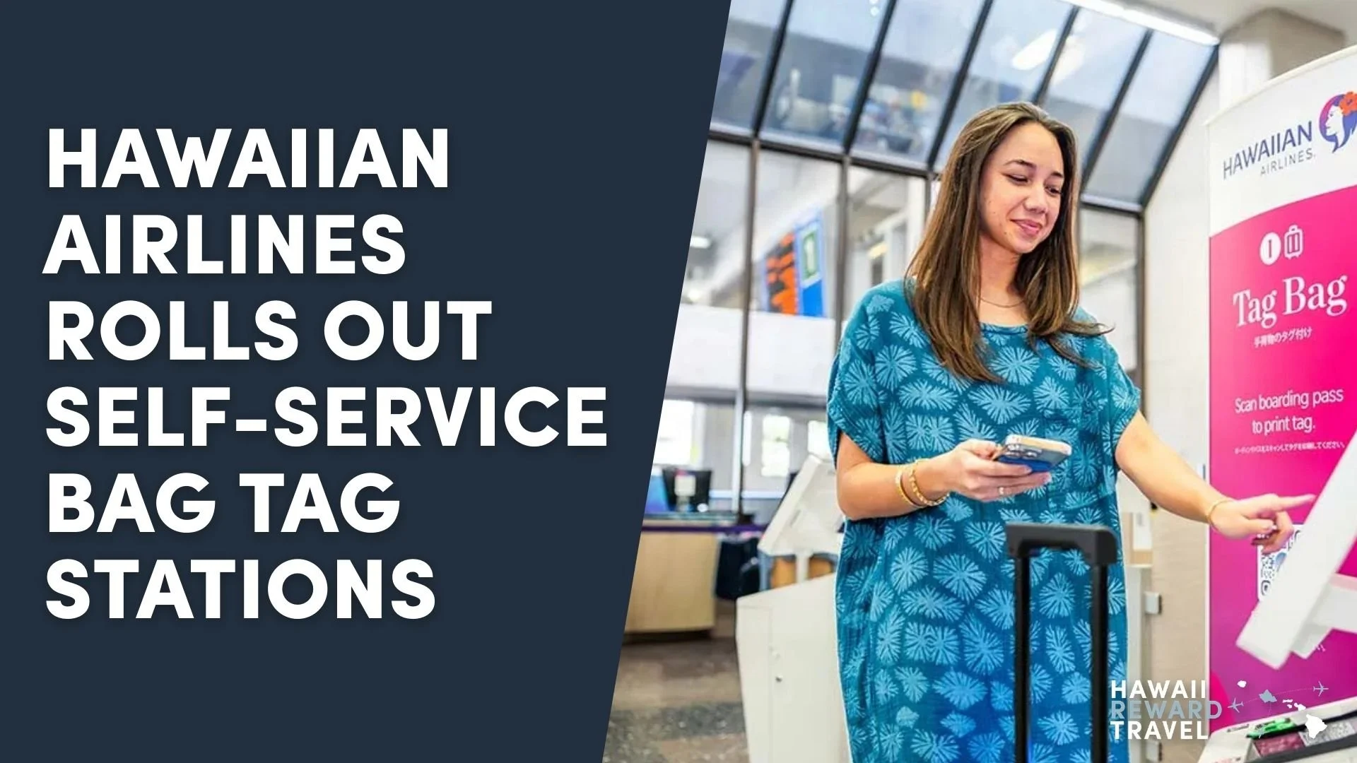 Hawaiian Airlines Rolls Out Self-Service Bag Tag Stations: What Hawaii Travelers Need to Know