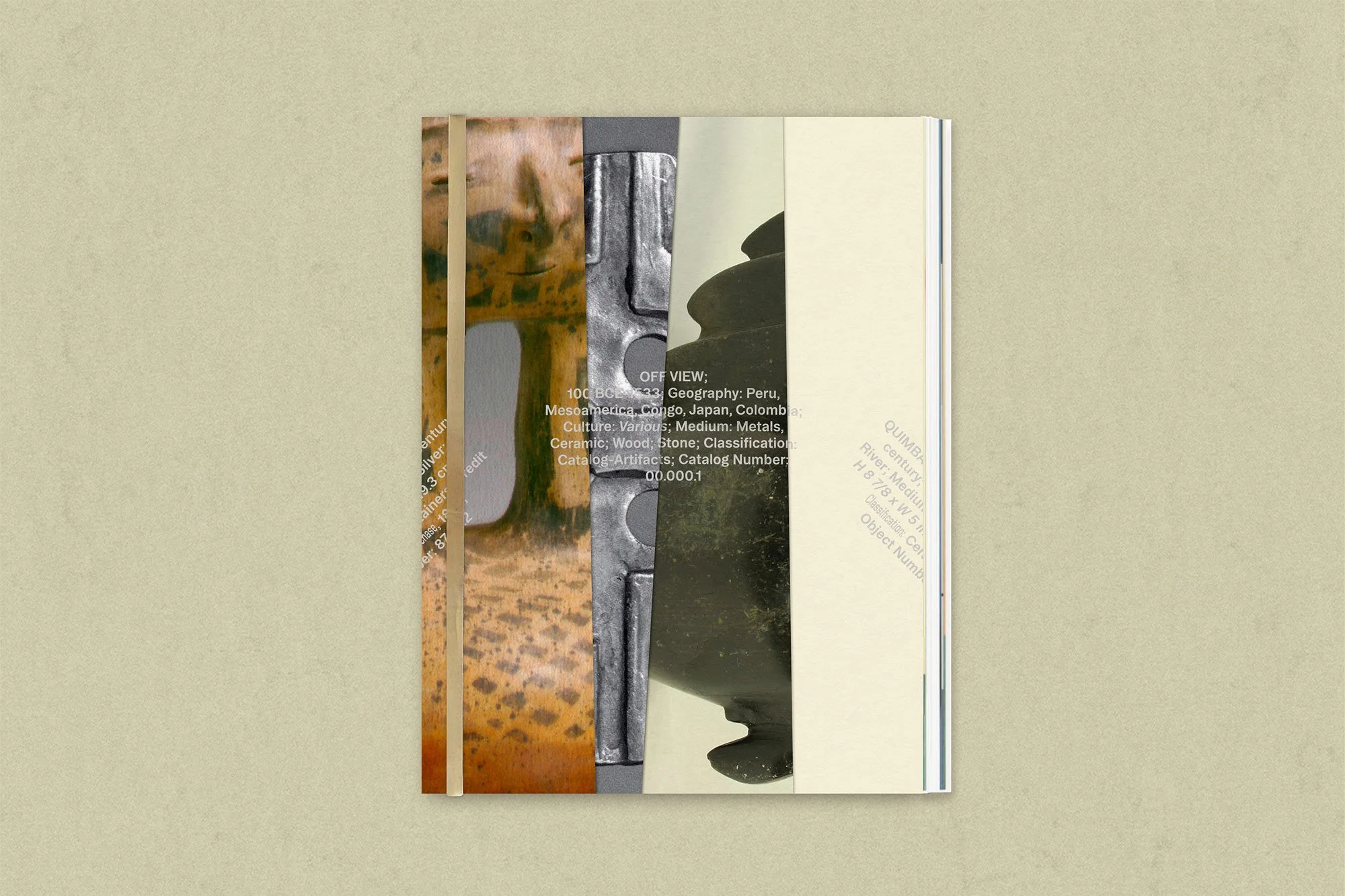 Close-up of a book cover design for Off View with various artifacts, including a face neck vessel, metal mask, and black layered vessel vertical, on a beige background. A beige rubber band holds the cover together. Across the cover is grey title text