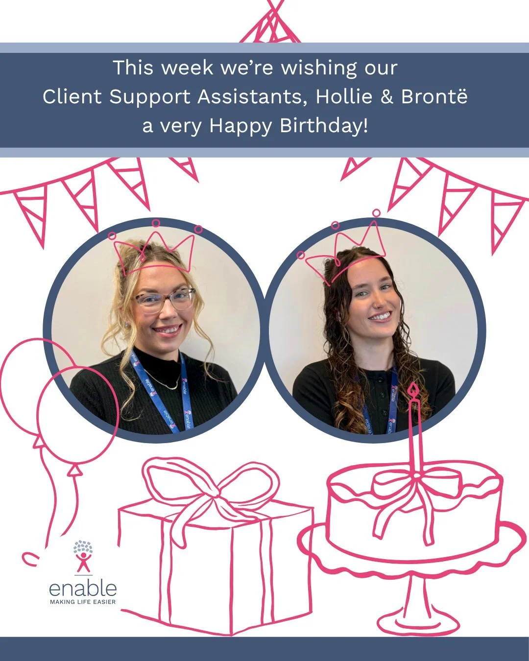 This week, we&rsquo;re celebrating our wonderful Client Support Assistants, Hollie and Bront&euml;. Wishing you both a very happy birthday and a gorgeous year ahead! 🎂🌟

#EnableandThriveLtd #TeamBirthdays #SupportServices