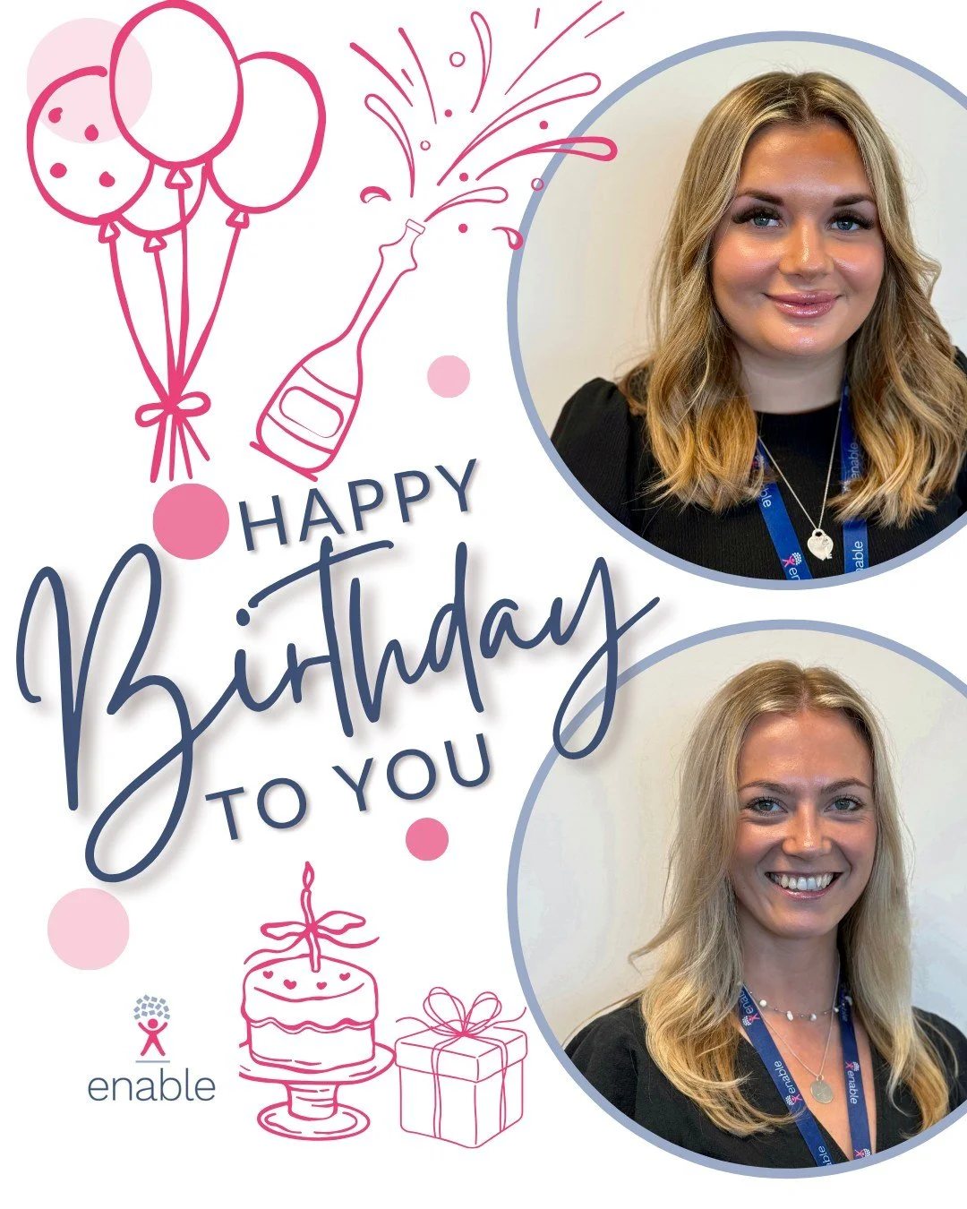 This week we are celebrating two birthdays!🎂🎈

Chloe our Client Support Assistant &amp; Zoe our Communications Coordinator. We hope you both have an amazing time celebrating!

From all of us at Enable 💟