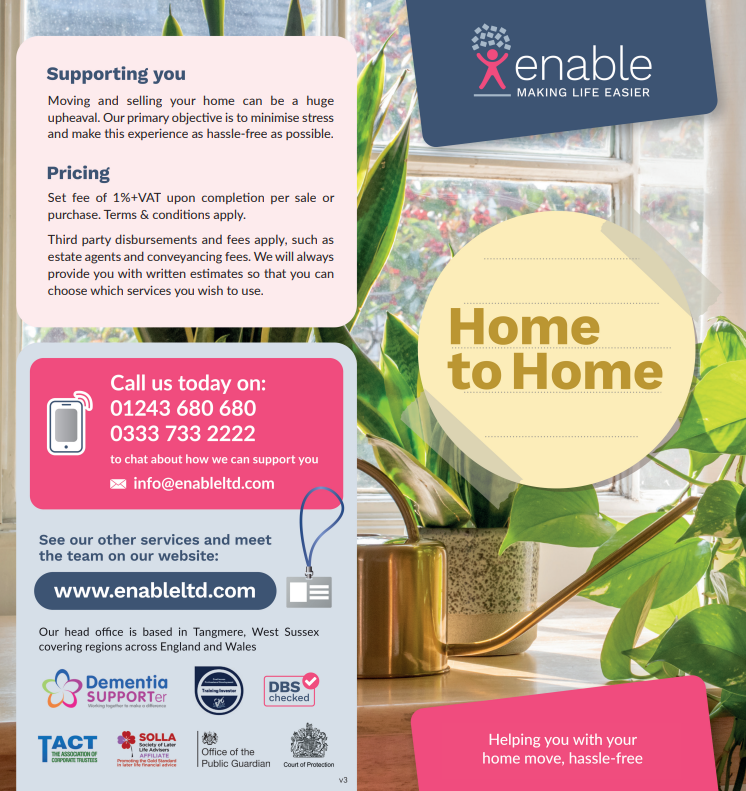 A bi-fold leaflet with a plant as the back ground image, a post-it note with home to home written on it and enable logo at the top. "Helping you with your home move, hassle-free" as the text at the bottom. The back of the leaflet lists supporting you