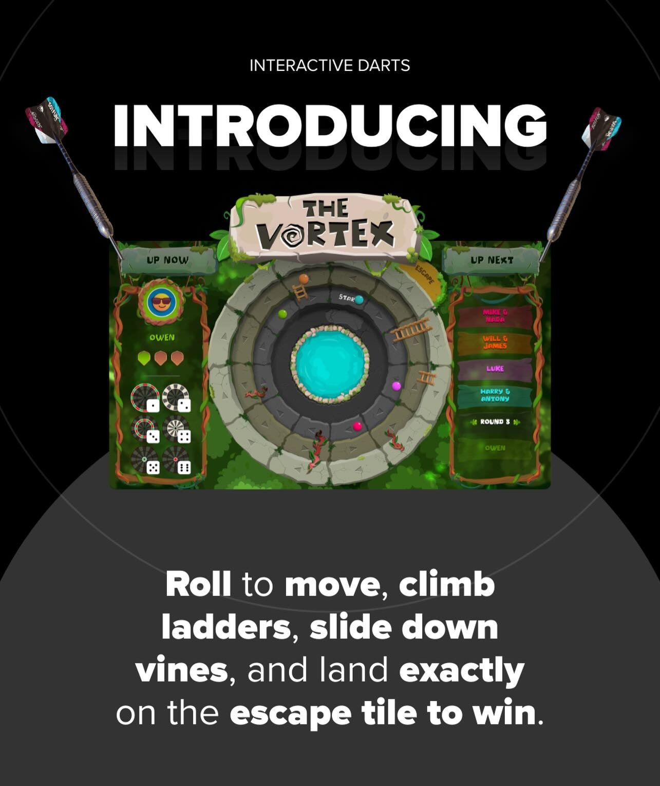 We have a new game: The Vortex 🎯

A fast-paced board-style game built around risk, momentum, and just enough chaos to keep everyone on edge.
 
Players move around the board by rolling the dice, advancing between one and six spaces per turn. Ladders 