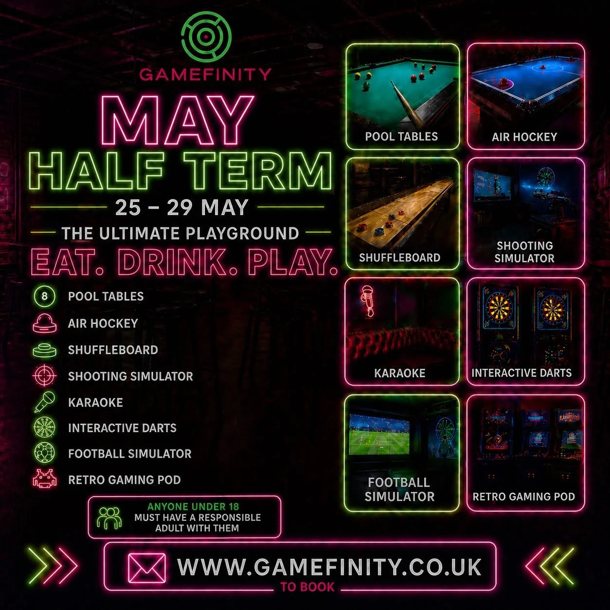Looking for something to do this May Half Term? 

Join us at Gamefinity from 25&ndash;29 May for the ultimate indoor experience. 

🎱 Pool Tables
🏒 Air Hockey
🥊 Boxing Arcade
🏀 Basketball Arcade
🏍️ Motorbike Arcade
🎯 Interactive Darts
⚽ Football
