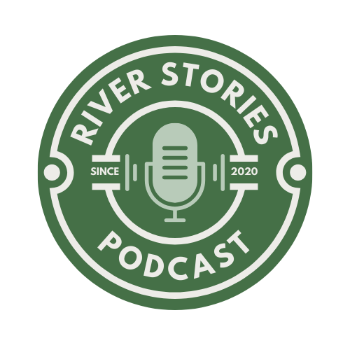 A circular green logo for the River Stories Podcast featuring a vintage microphone at the center, with the text "River Stories Podcast" around the top and "Since 2020" on each side.