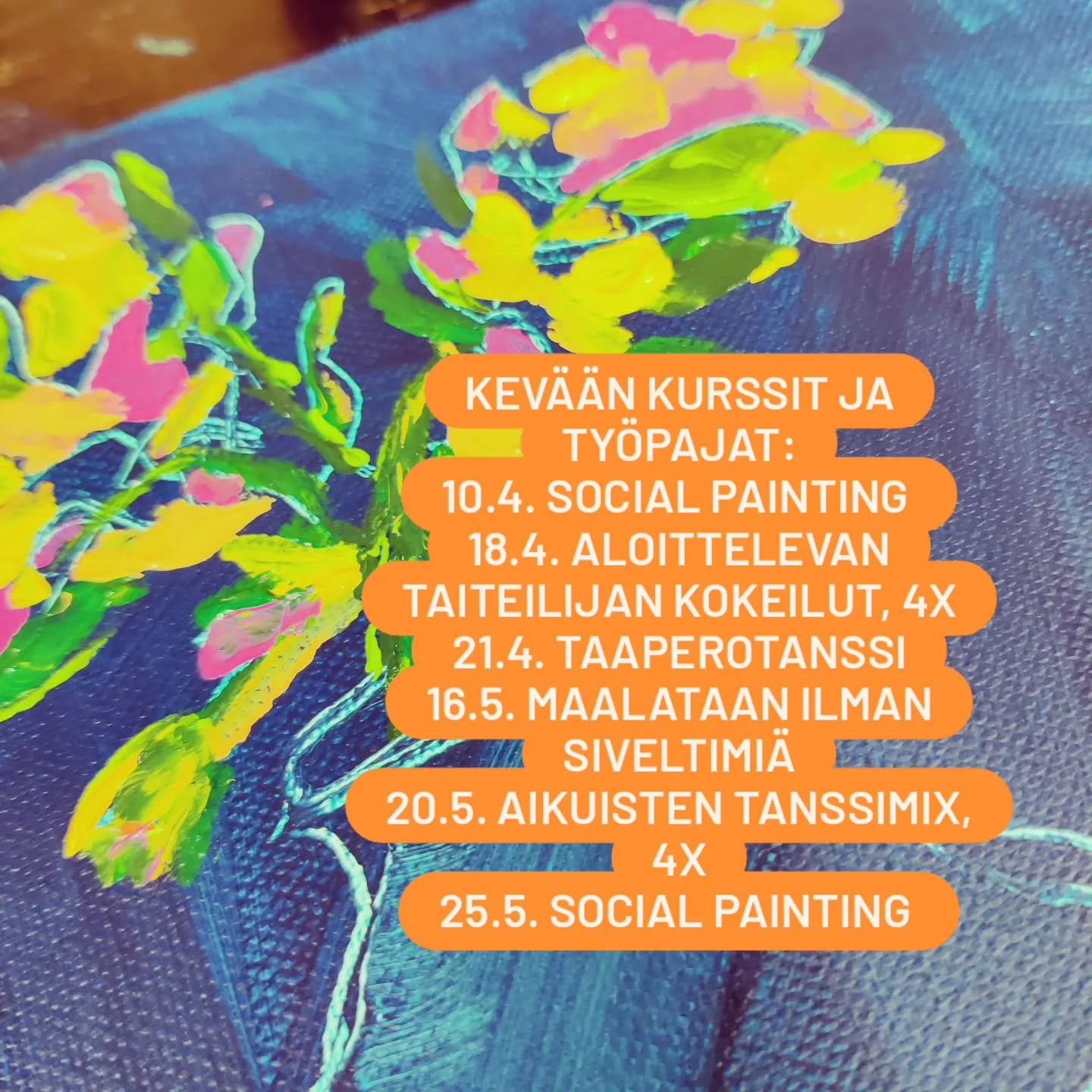 Ilmoittaudu mukaan kev&auml;&auml;n kursseille ja ty&ouml;pajoihin:

10.4. Social painting 
klo 17.30-19.30 Studio Kindly, Kauppakatu 15
Musiikkia, akryylimaalausta, hyv&auml;&auml; seuraa. T&auml;yden palvelun hauska ja luova ilta! 55&euro;/hl&ouml;