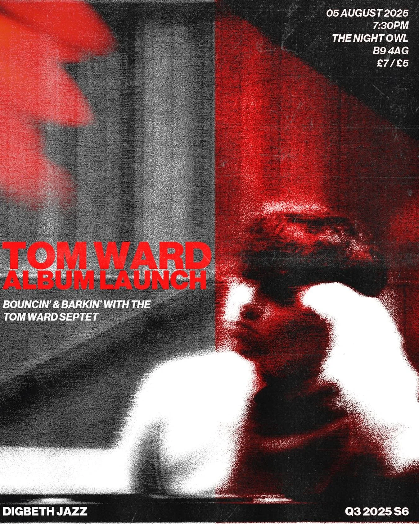 TOM WARD SEPTET / Q3 2025 S5 / 05.08.25 7:30pm

Taking inspiration from iconic figures of the swing era John Kirby, Count Basie and Duke Ellington, Tom has composed a complete album of original tunes featuring a septet of Birmingham&rsquo;s favourite