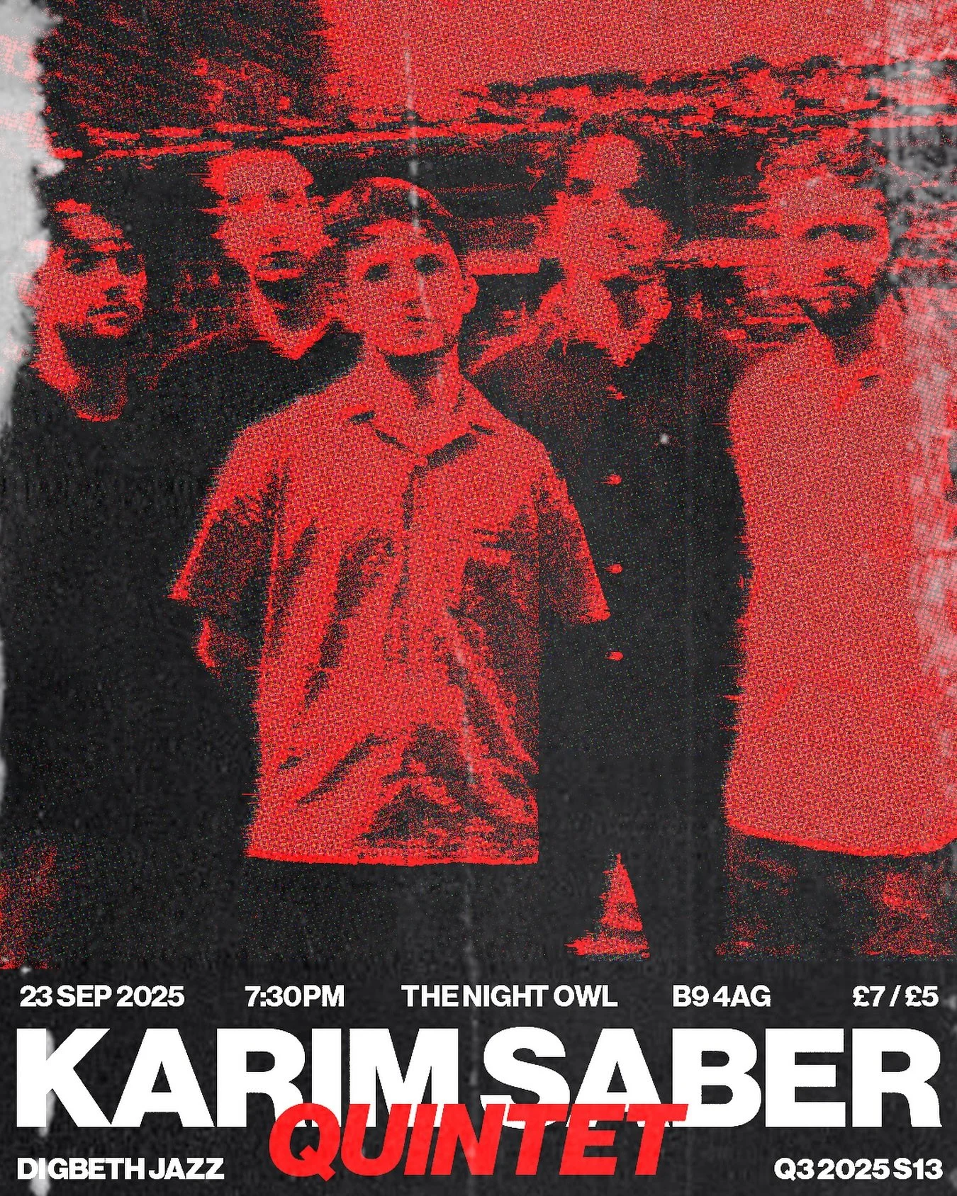 KARIM SABER QUINTET | DIGBETH JAZZ | Q3 2025 S13 | 23 SEP 2025 7:30PM | 

Karim Saber is a guitarist and composer from North London whose music aims to couple evocative and memorable melodic content with fiery extended improvising. This performance a