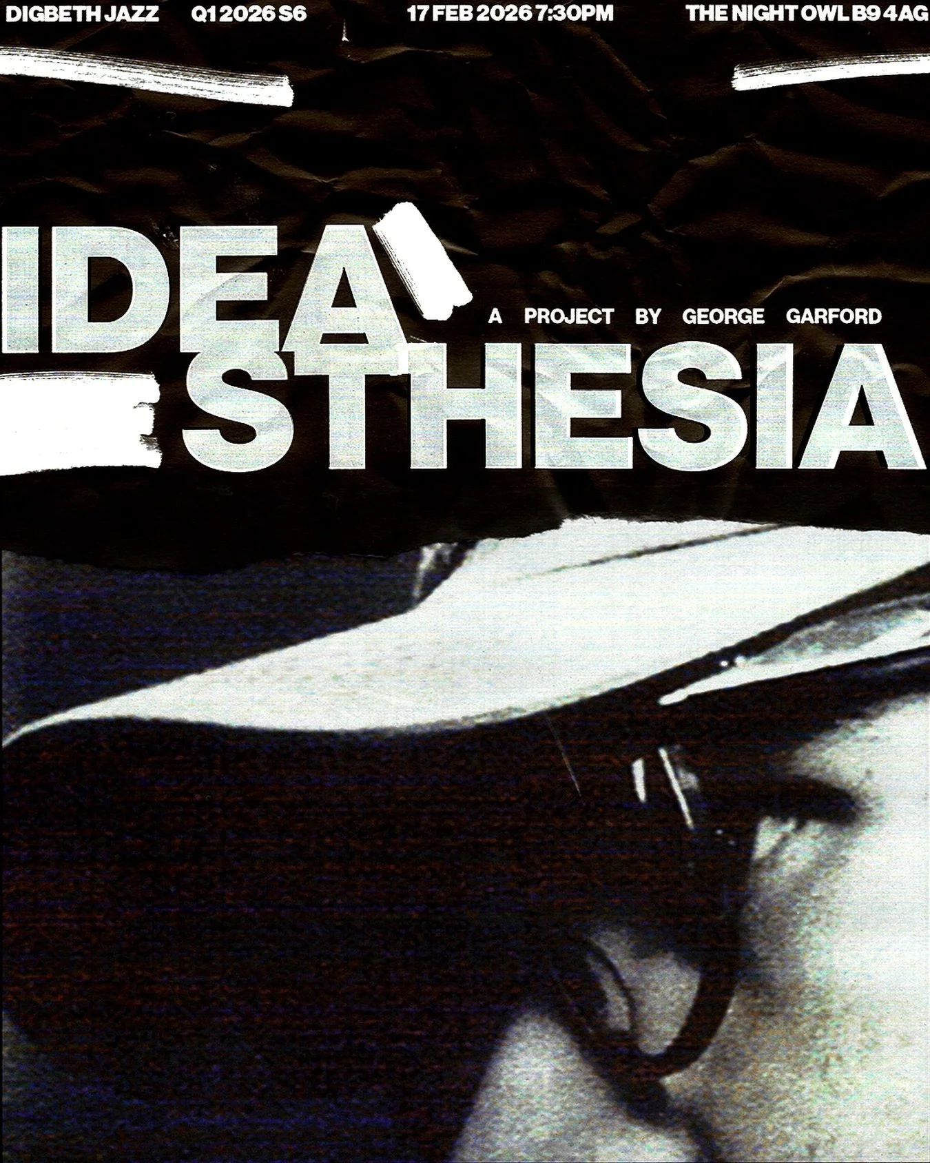 DIGBETH JAZZ Q1 S6 / IDEASTHESIA / 

IDEASTHESIA is a quintet project bringing together rising star improvisers led by saxophonist / composer George Garford.

George Garford - Alto Saxophone / Composer / Bandleader

Daniel Kemshell - Guitar

Olly Cha