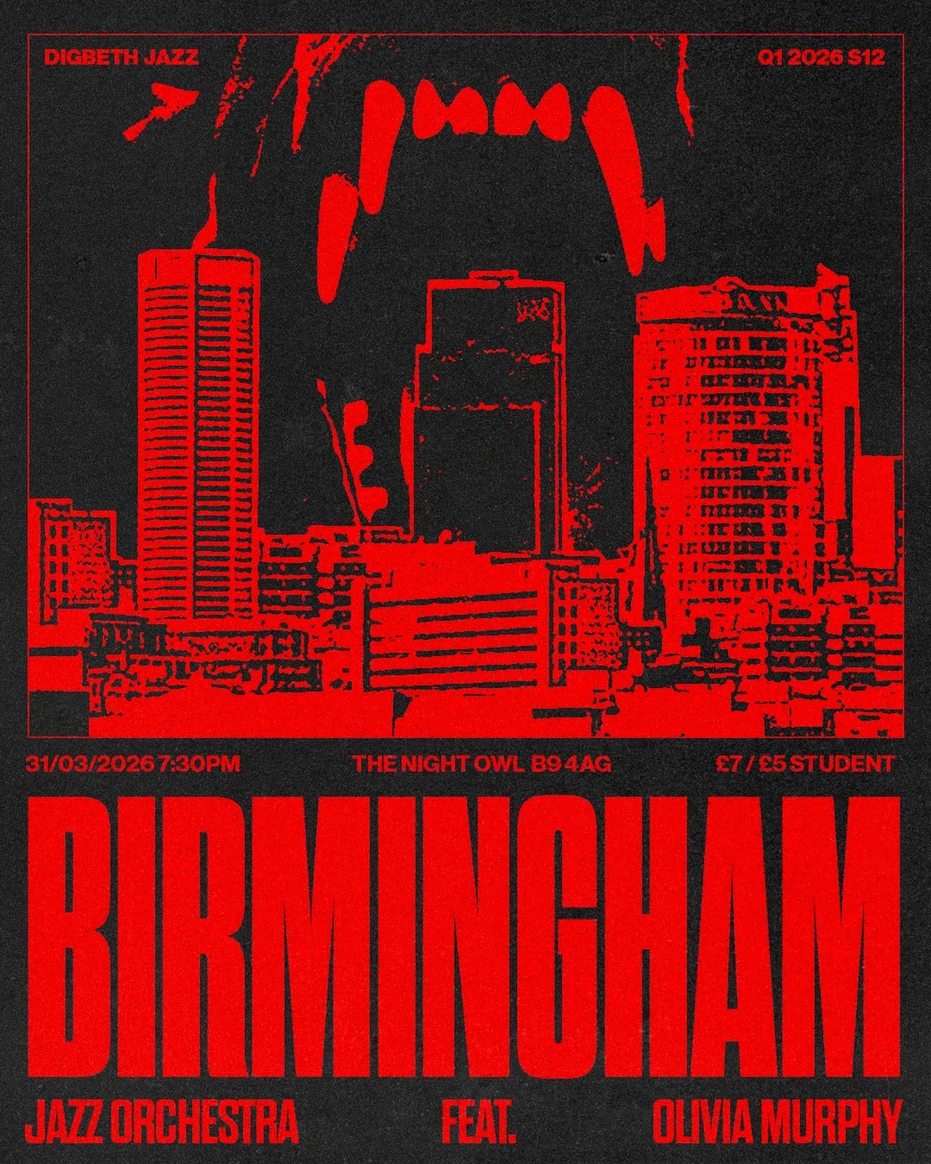 BIRMINGHAM JAZZ ORCHESTRA FT. OLIVIA MURPHY / DIGBETH JAZZ Q1 2026 S12 / TUES 31 MARCH 7:30PM / THE NIGHT OWL

Olivia Murphy has quickly established herself as an innovative, creative and colourful artist working in large ensemble composition and has