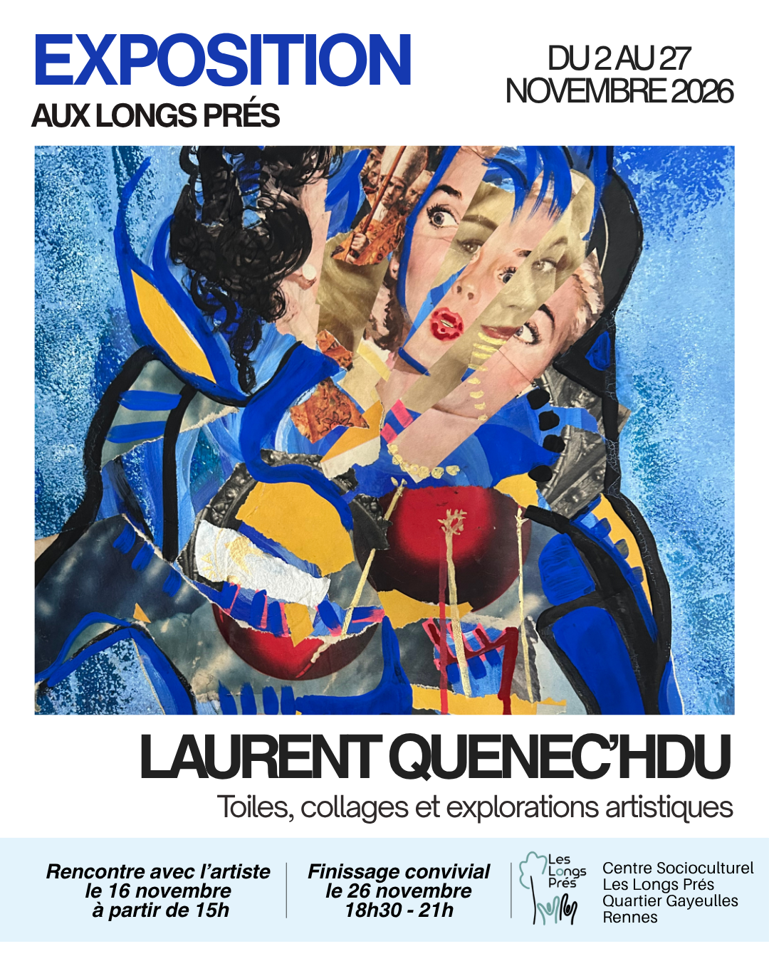 Exposition “Toiles, collages et explorations artistiques” aux Longs Prés à Rennes