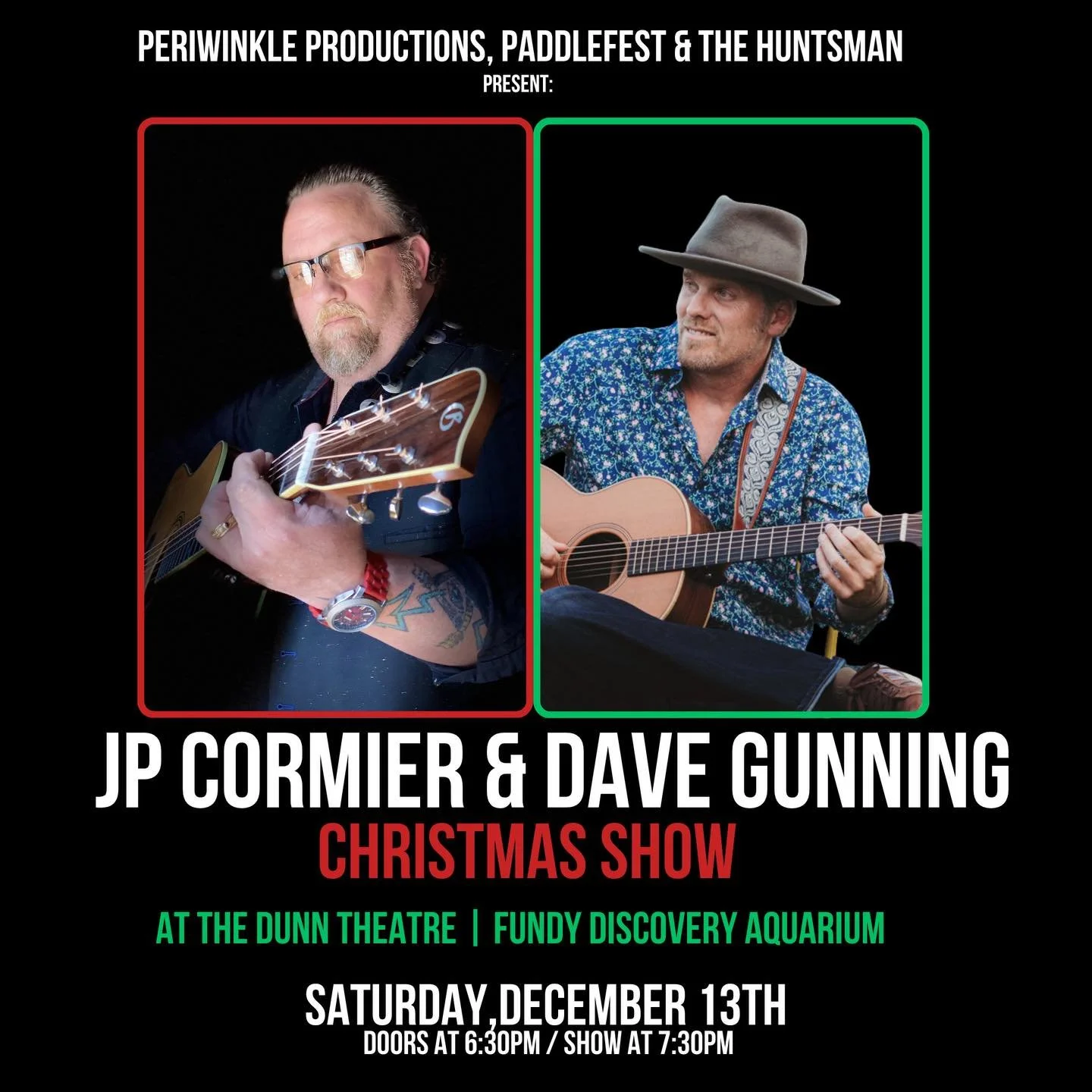 Get in the holiday spirit with a magical evening of music and laughter as acclaimed musicians Dave Gunning and JP Cormier join forces for a Christmas show at the @huntsmanmarine  on Saturday December 13th! 

Hailed as two of the busiest solo artists 