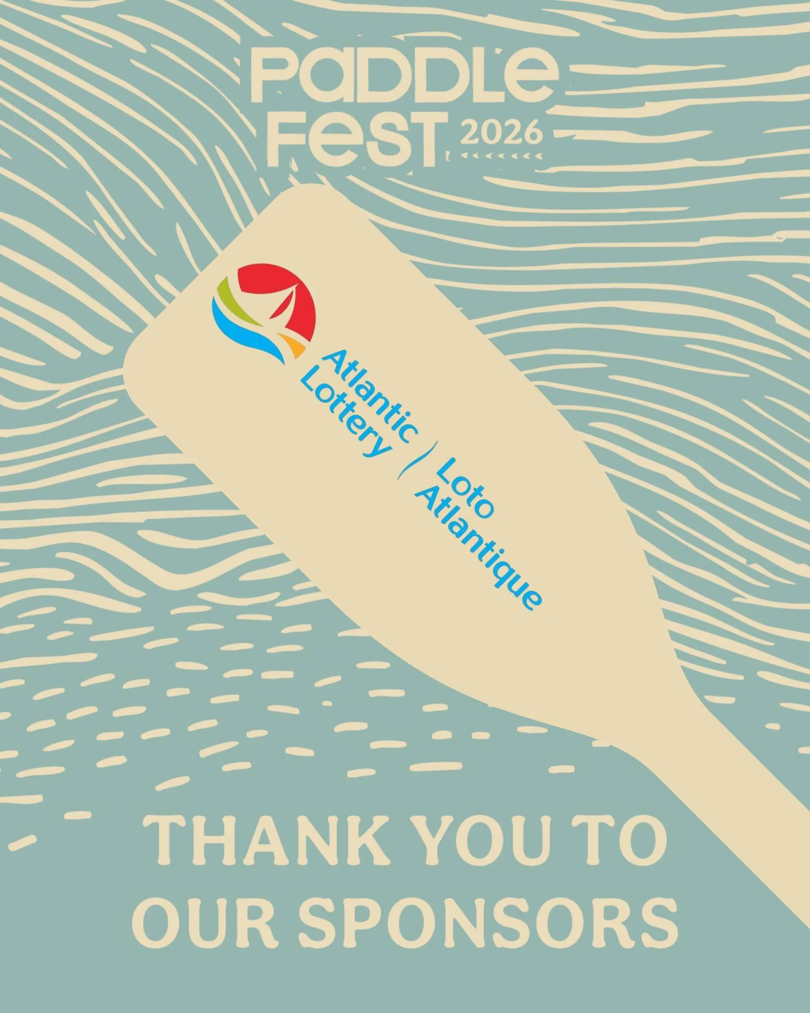 A big thank you to our regional sponsors Atlantic Lottery / Loto Atlantique, Alcool NB Liquor and Good To Know NB for investing in local events like Paddlefest!