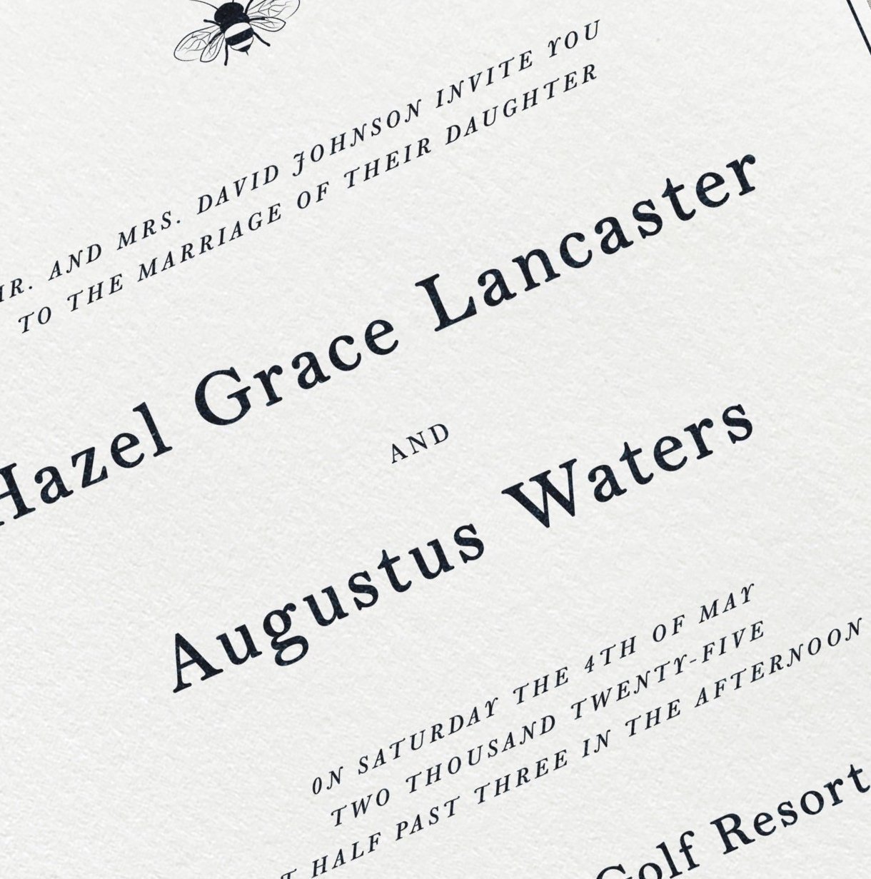 Wedding invitation with ink illustration of a bee at the top, event details in black text, featuring the names Hazel Grace Lancaster and Augustus Waters.
