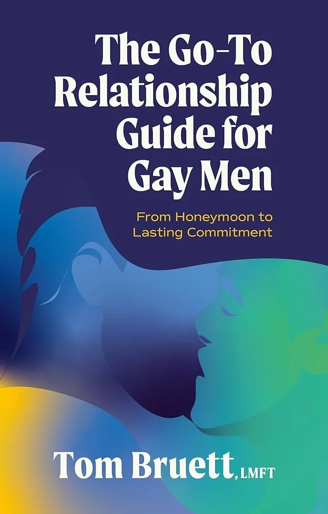Book cover titled "The Go-To Relationship Guide for Gay Men" by Tom Bruett, featuring an illustration of two men about to kiss, with a dark blue background.