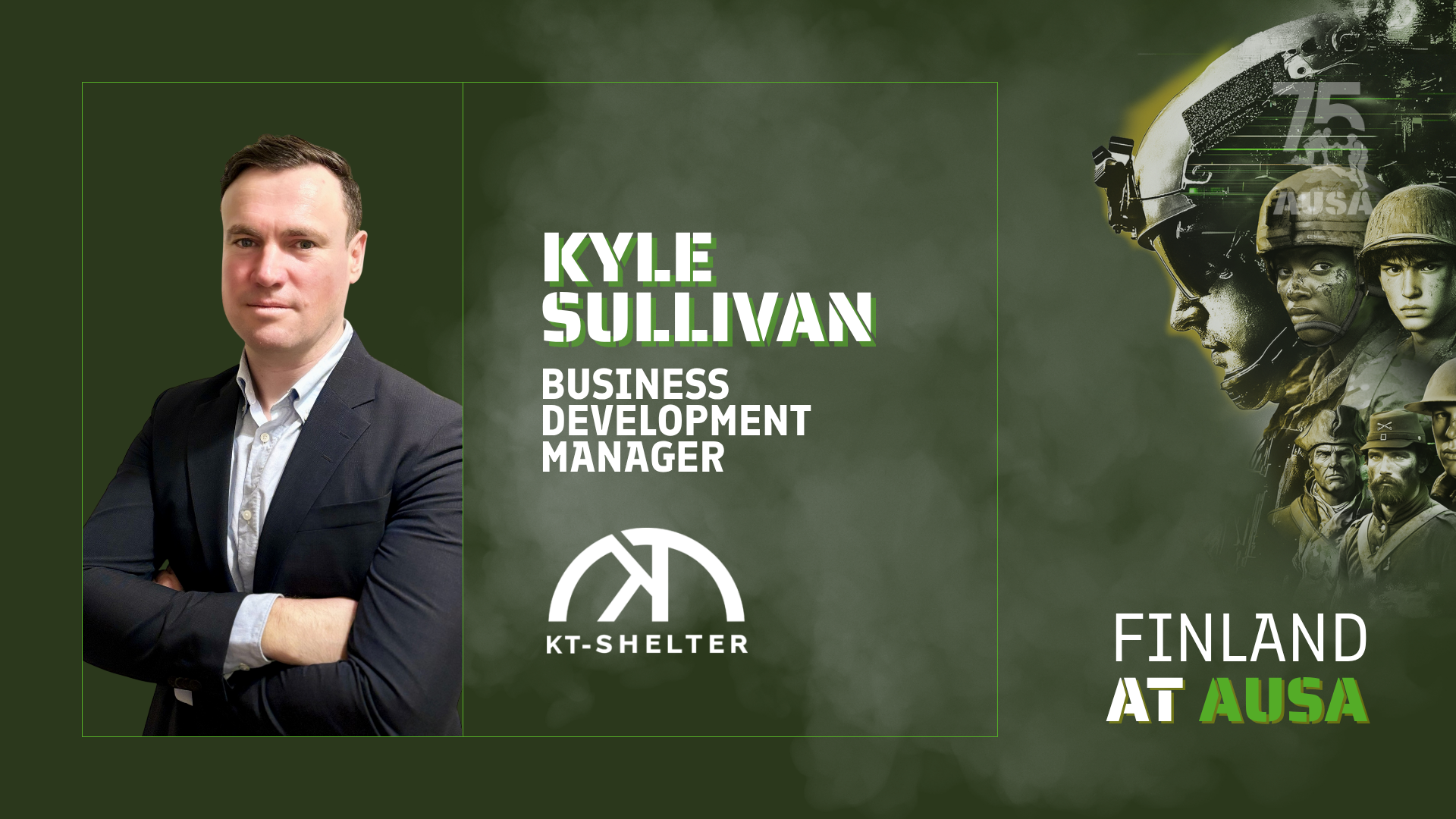 Graphic design featuring a professional portrait of Kyle Sullivan, a business development manager, on the left side, with military-themed artwork on the right side, including images of soldiers and a helmet. The background is green with text indicati