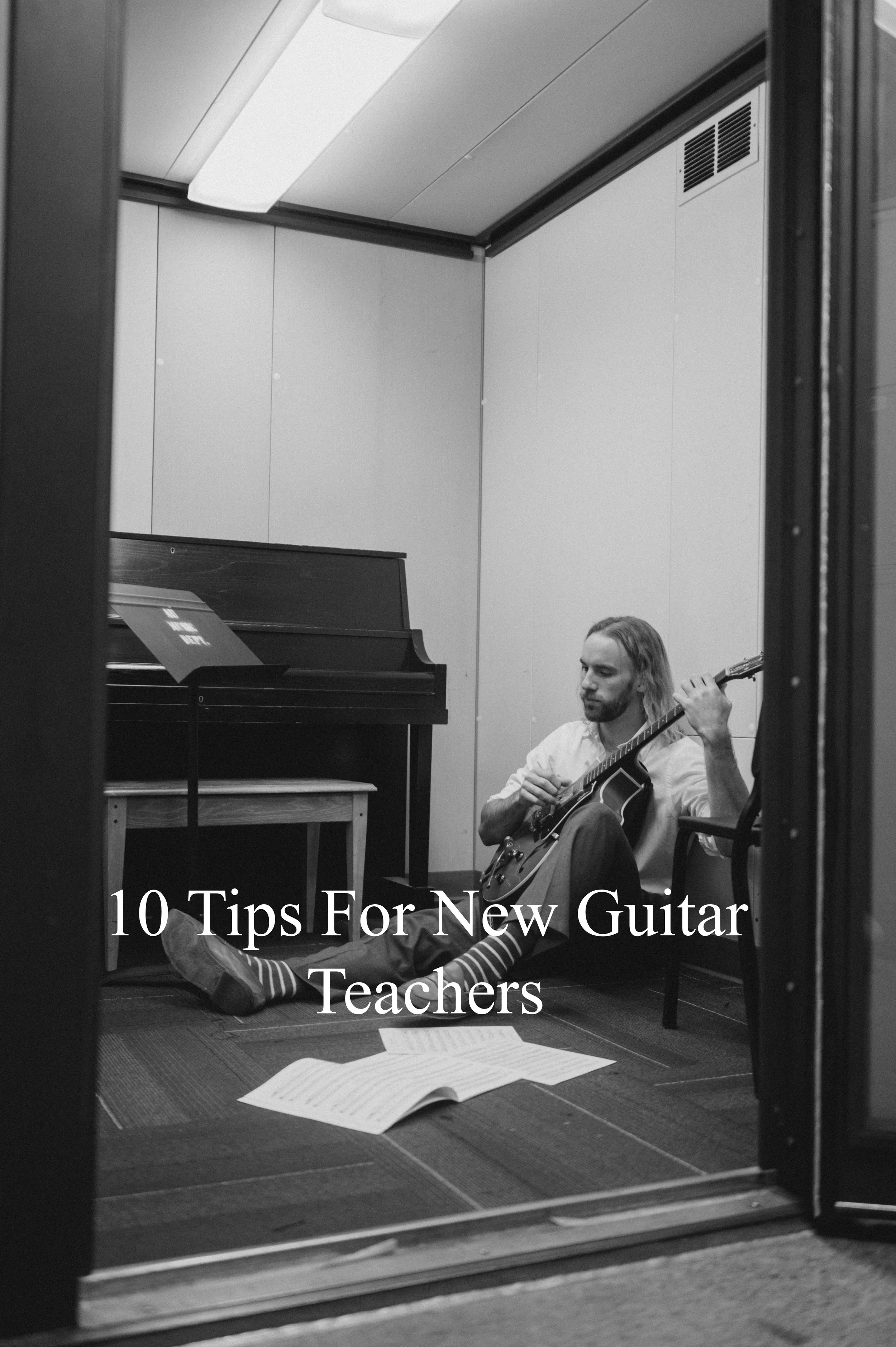 10 Tips for New Guitar Teachers