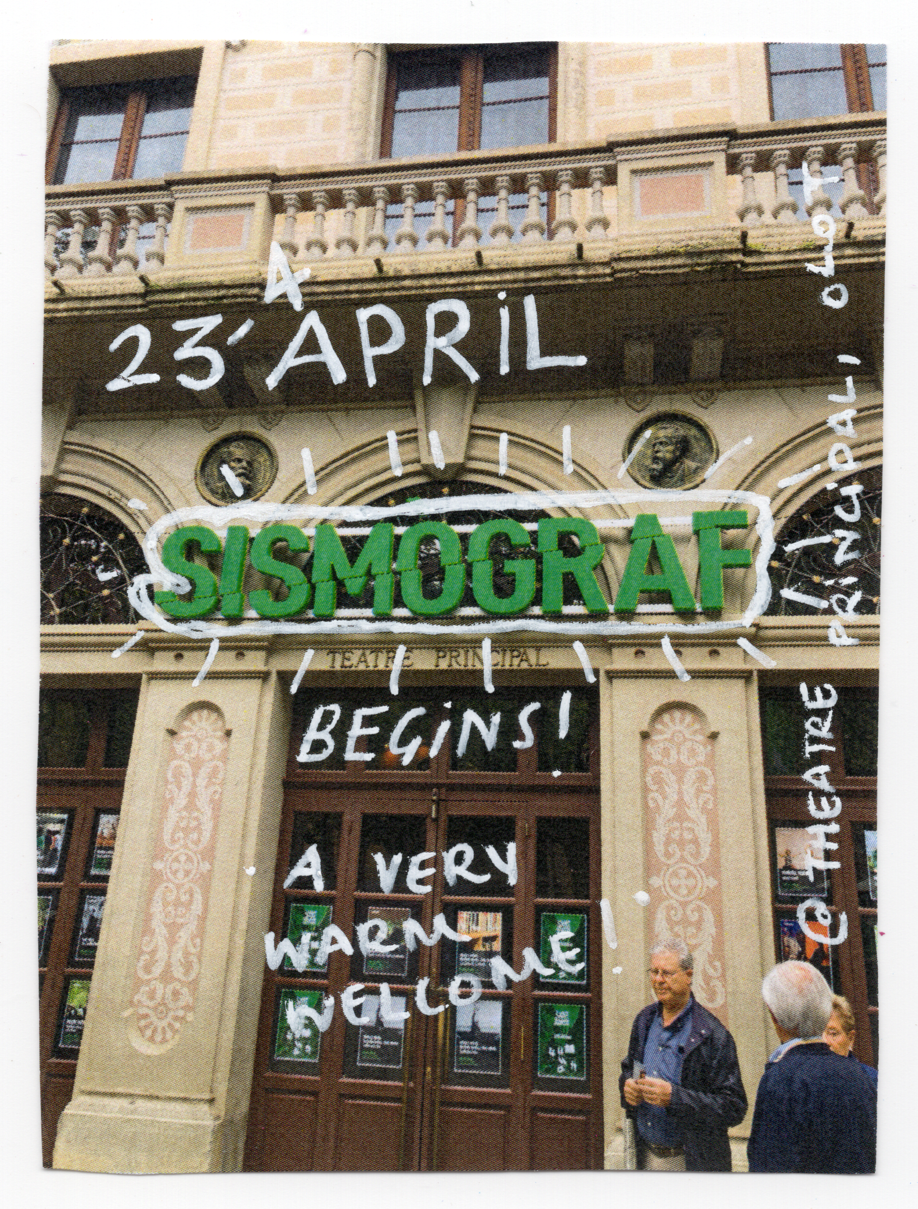 Image of the outside of a theatre, with handwritten text overlaid on the image
