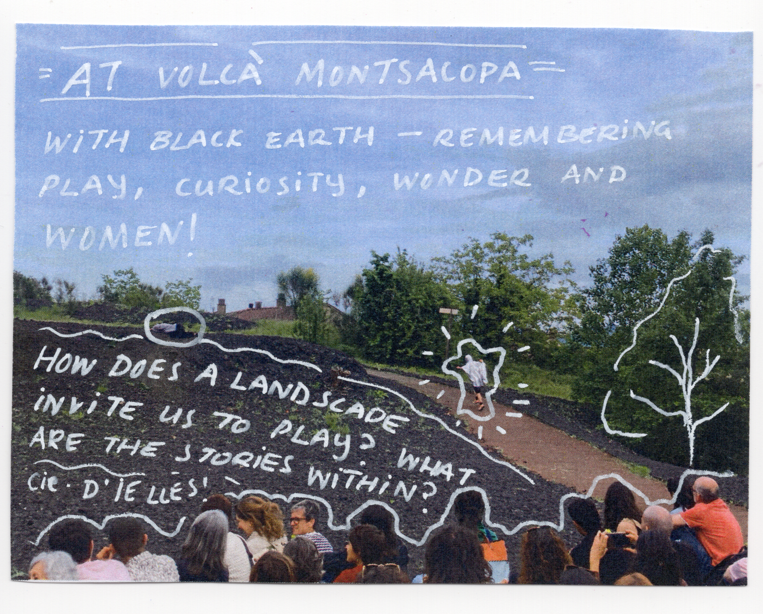 Audience waiting for a show in an park aread, with handwritten text overlaid on the image