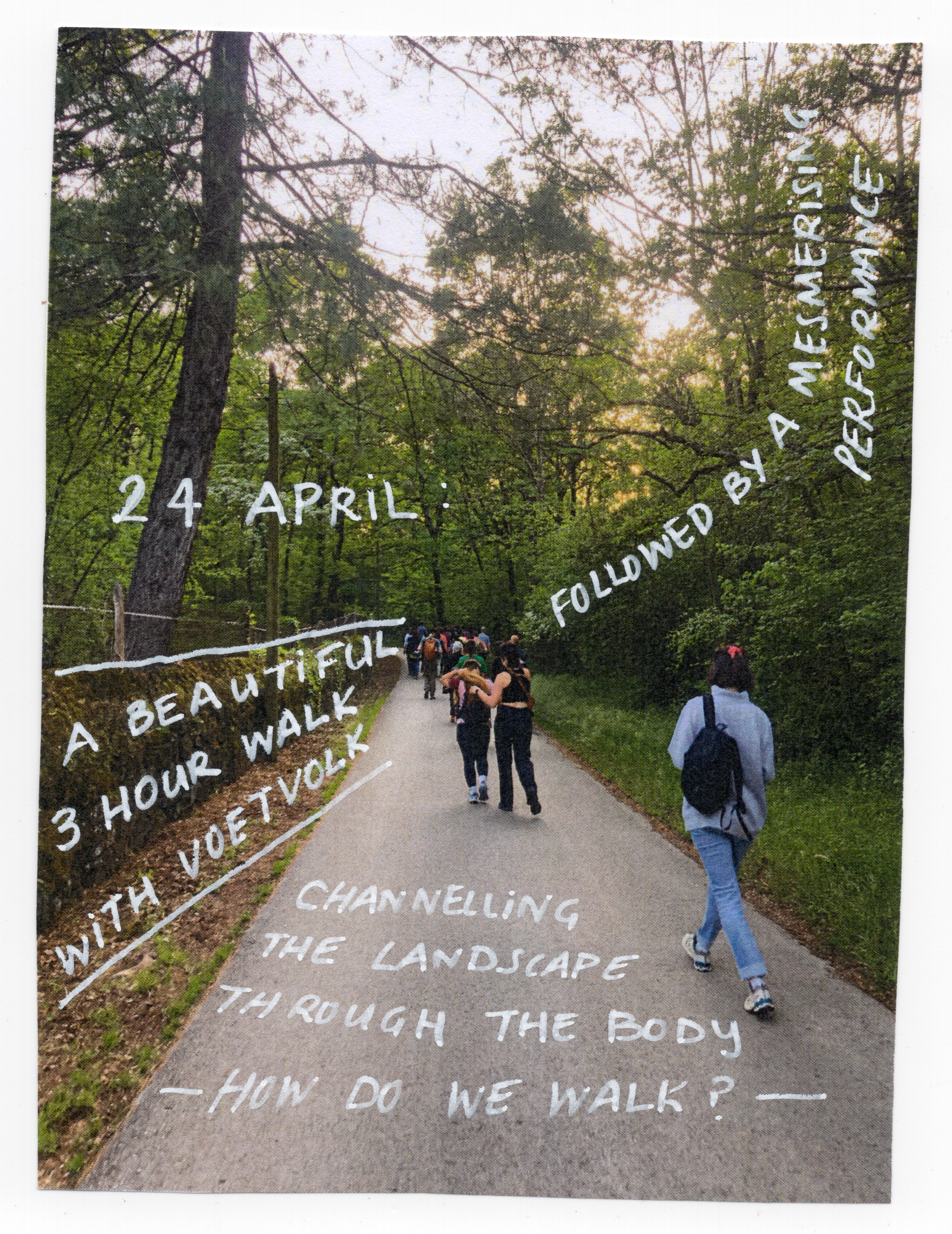 A footpath through a forest with people walking away, with handwritten text overlaid on the image