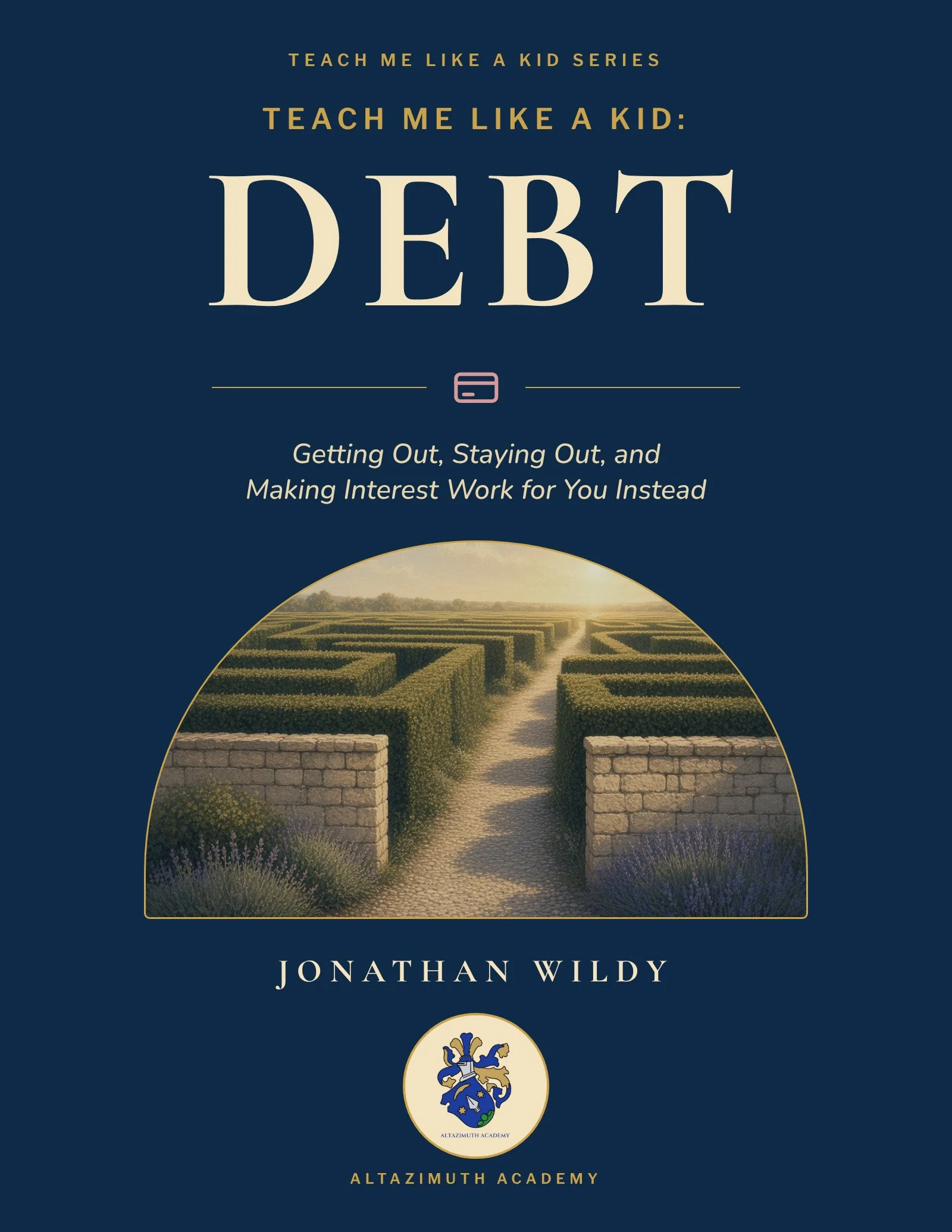 TEACH ME LIKE A KID: DEBT