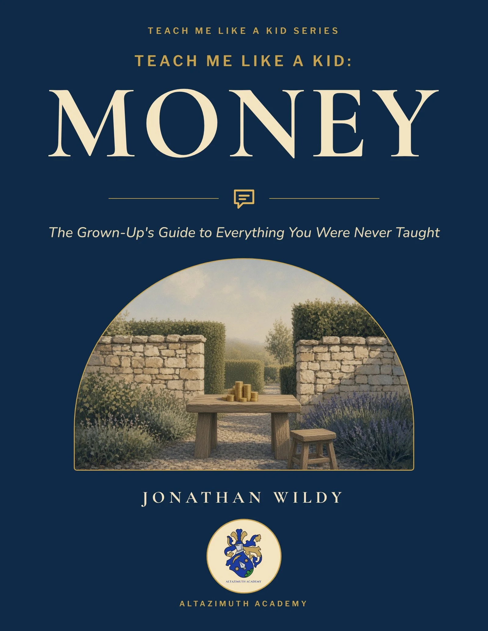 TEACH ME LIKE A KID: MONEY
