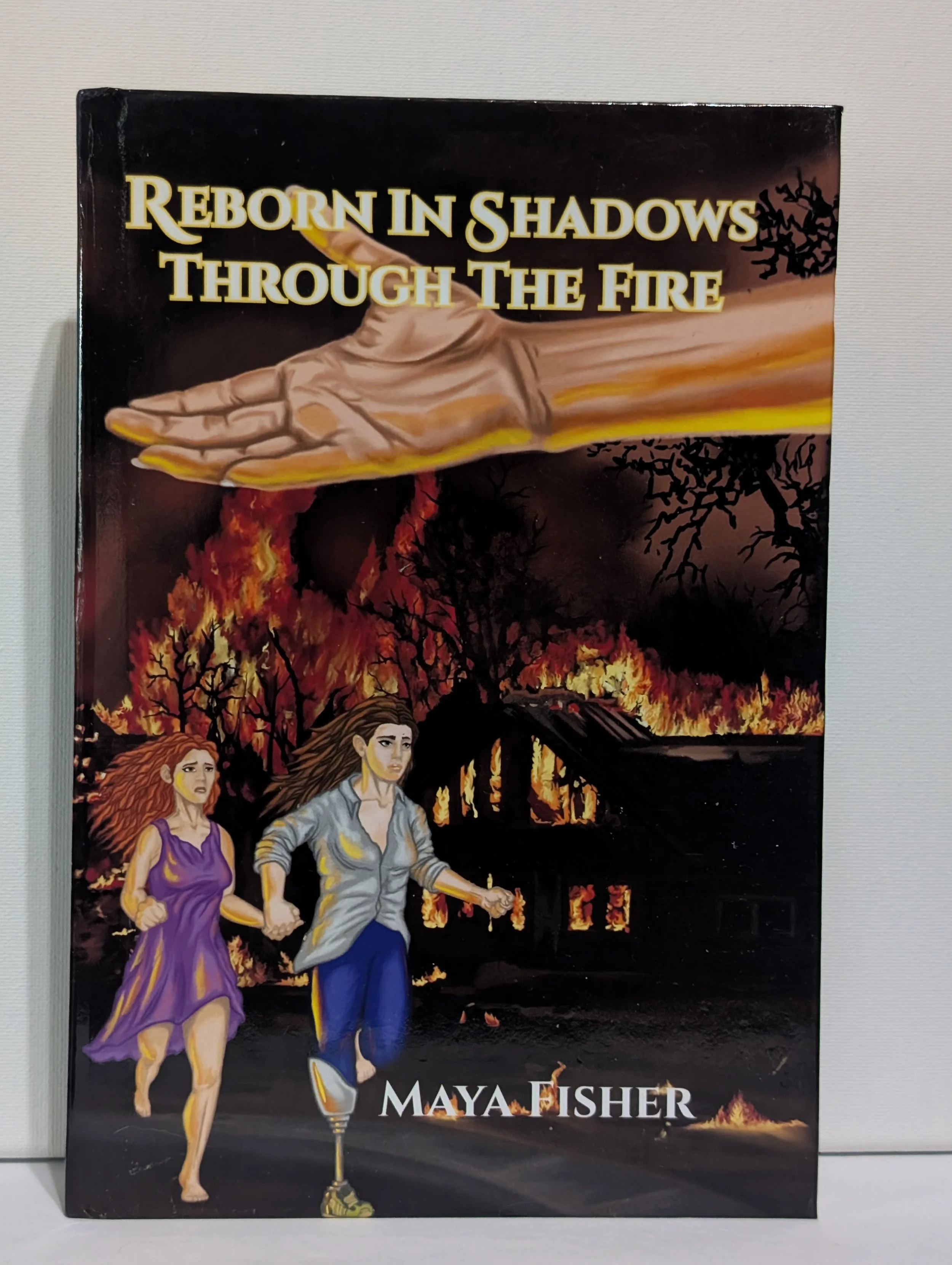 Reborn In Shadows: Through The Fire - Signed Hardcover