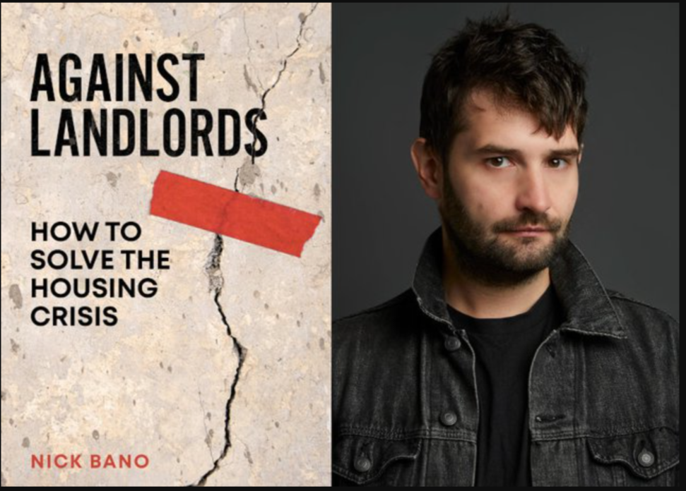 Nick Bano’s argument on housing, supply, and affordability