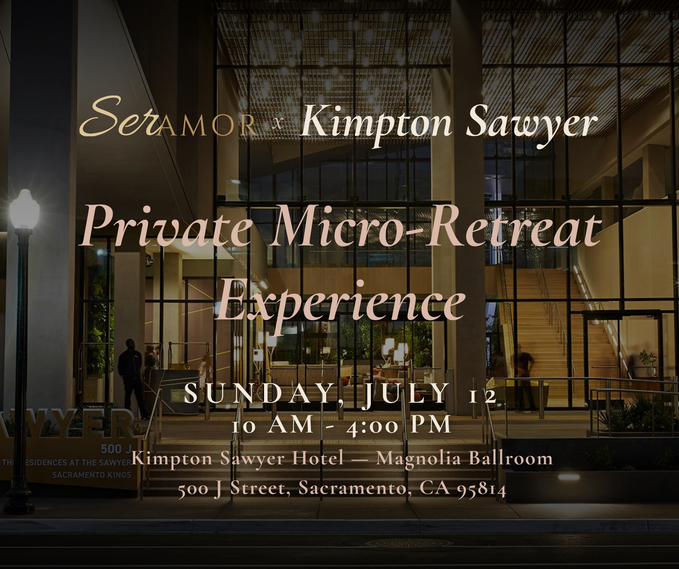 The Next Seramor Retreat at Kimpton Sawyer Hotel