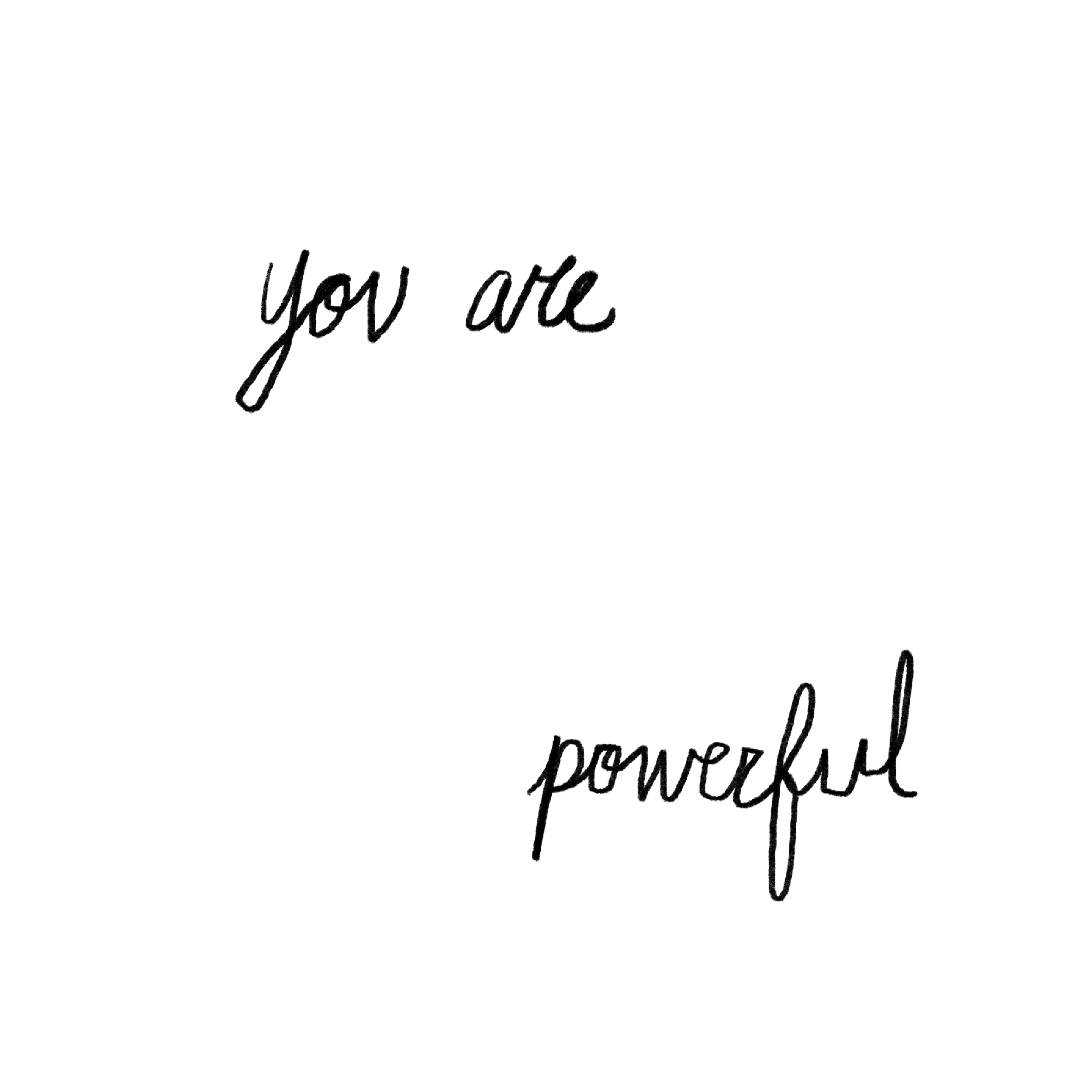 YOU ARE POWERFUL.png