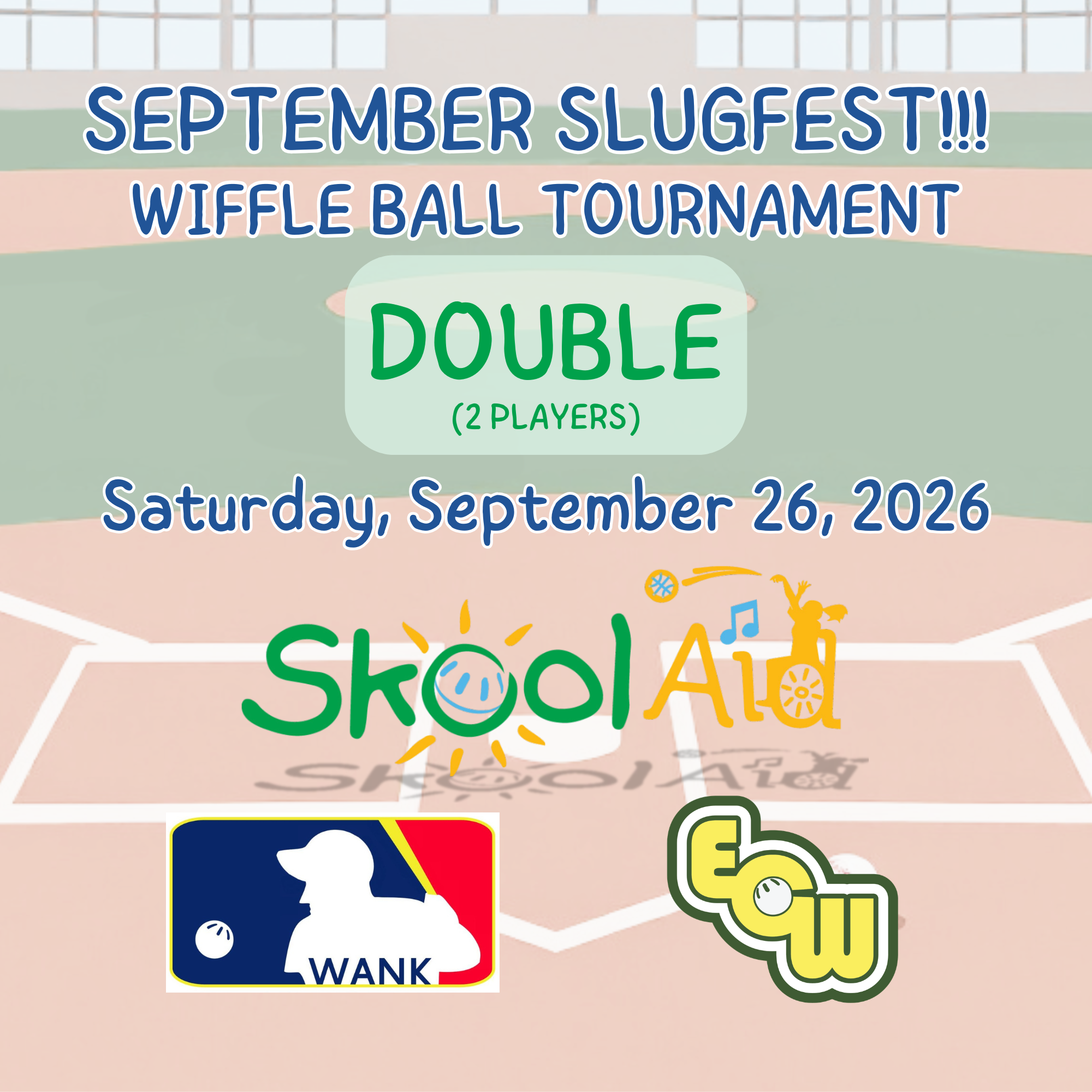 DOUBLE - 2 Players - 2026 September Slugfest!