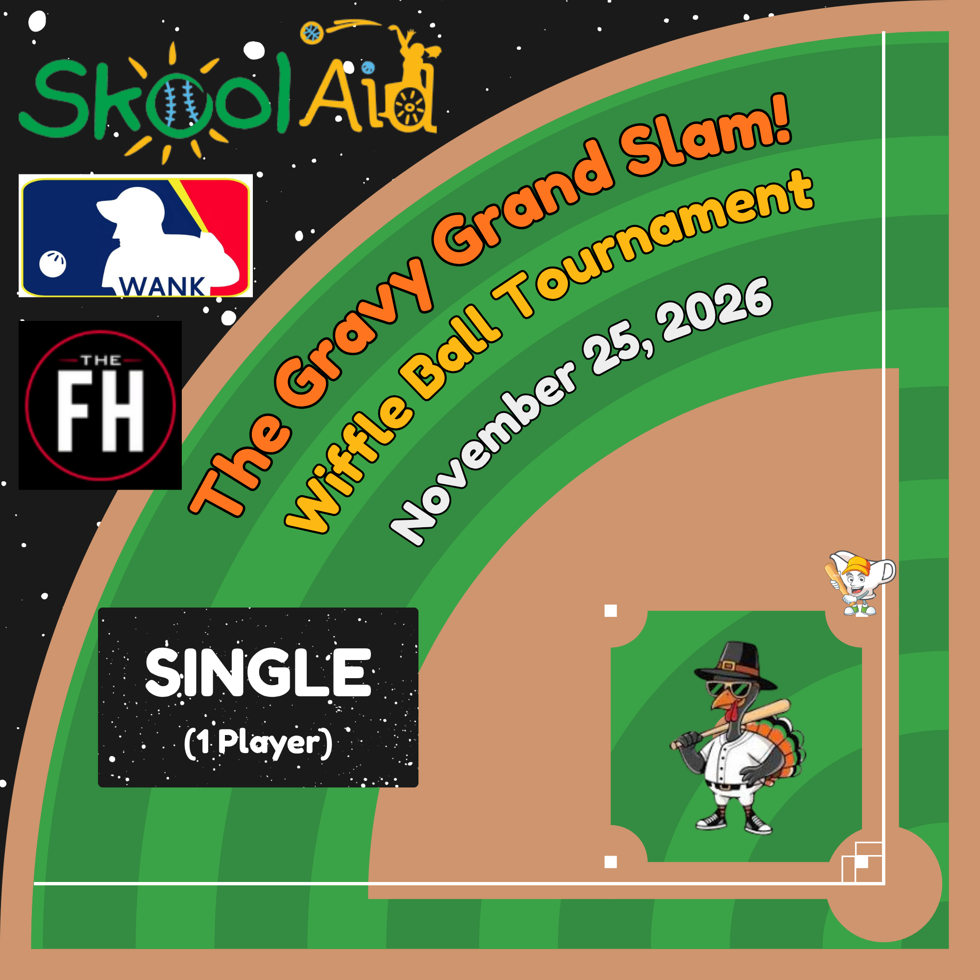 SINGLE - 1 Player - 2026 Gravy Grand Slam!