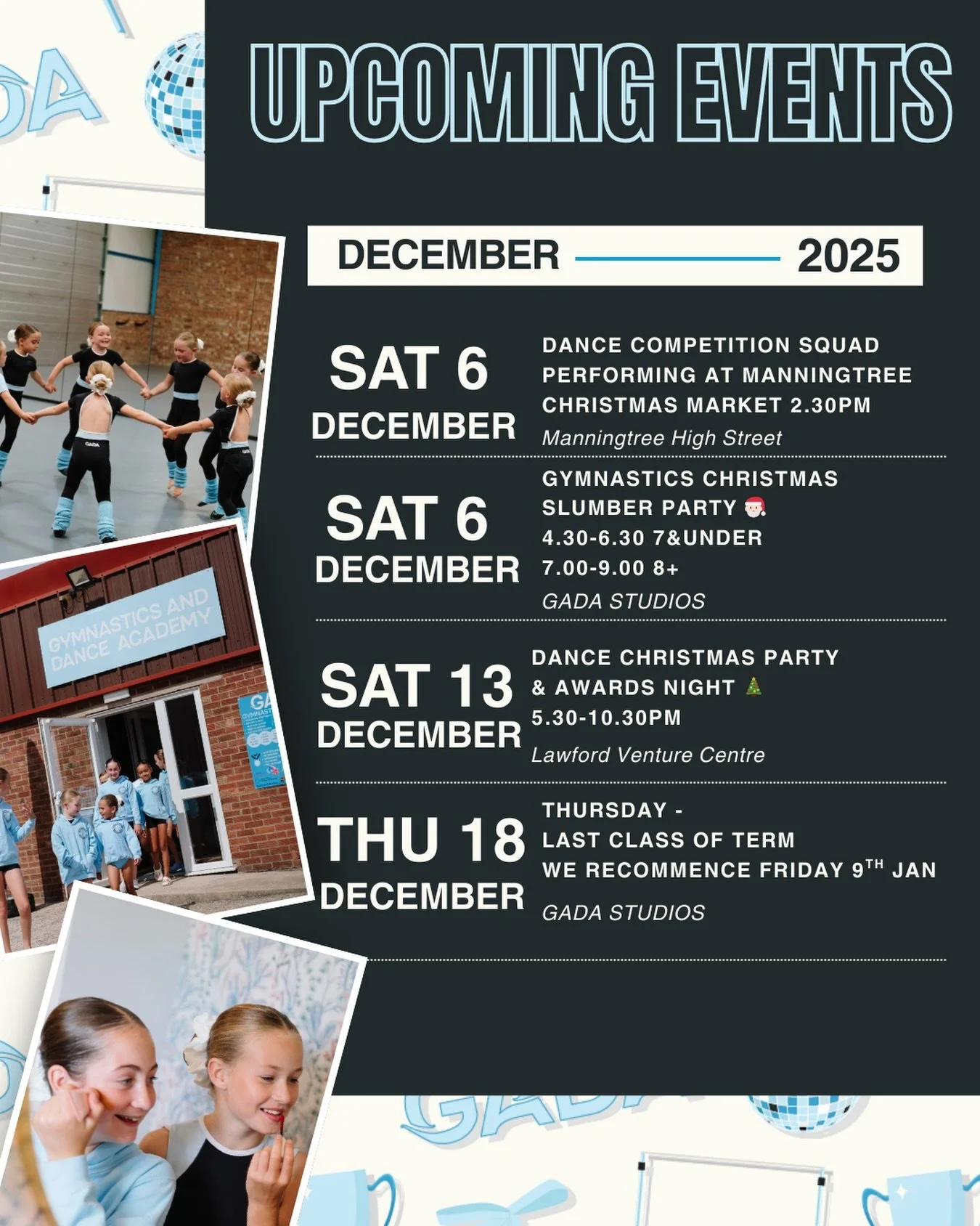 🎄 Exciting December ahead!🎄

From performances to parties, we can&rsquo;t wait to celebrate the season with our dancers and gymnasts🩵

Make sure you have these dates noted down!📝