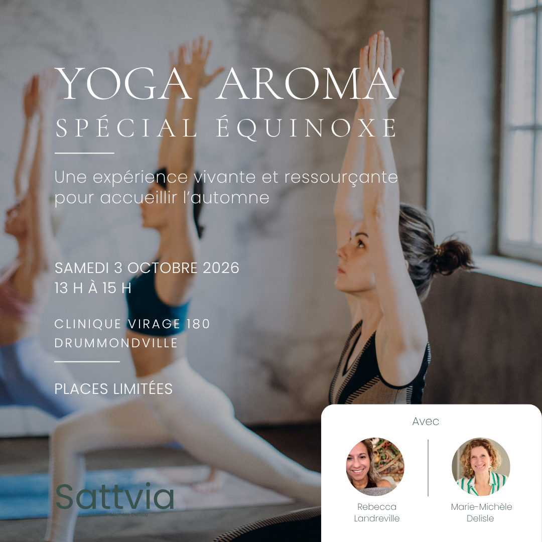 YOGA AROMA – SPÉCIAL ÉQUINOXE 